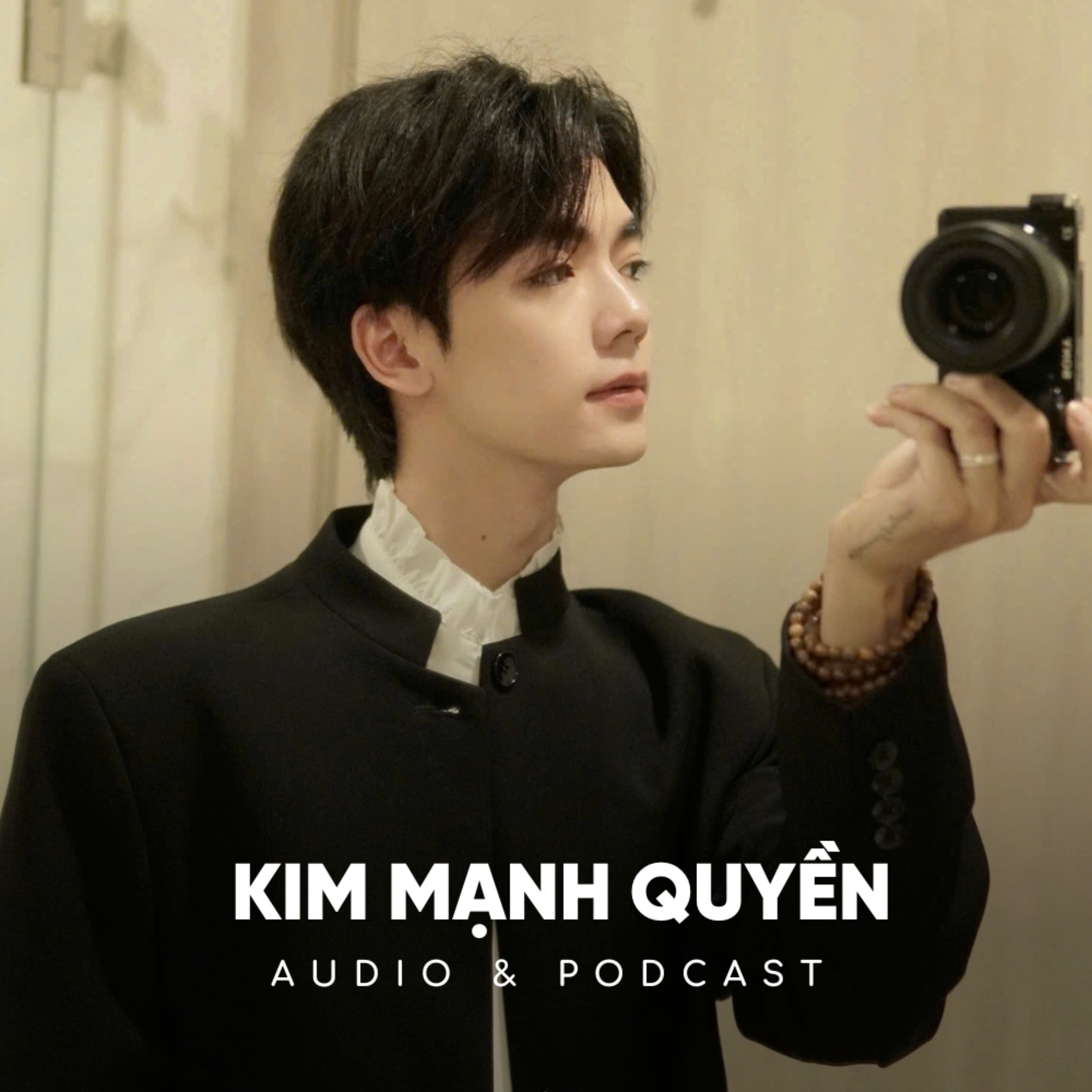 Kim Quyền's Podcast