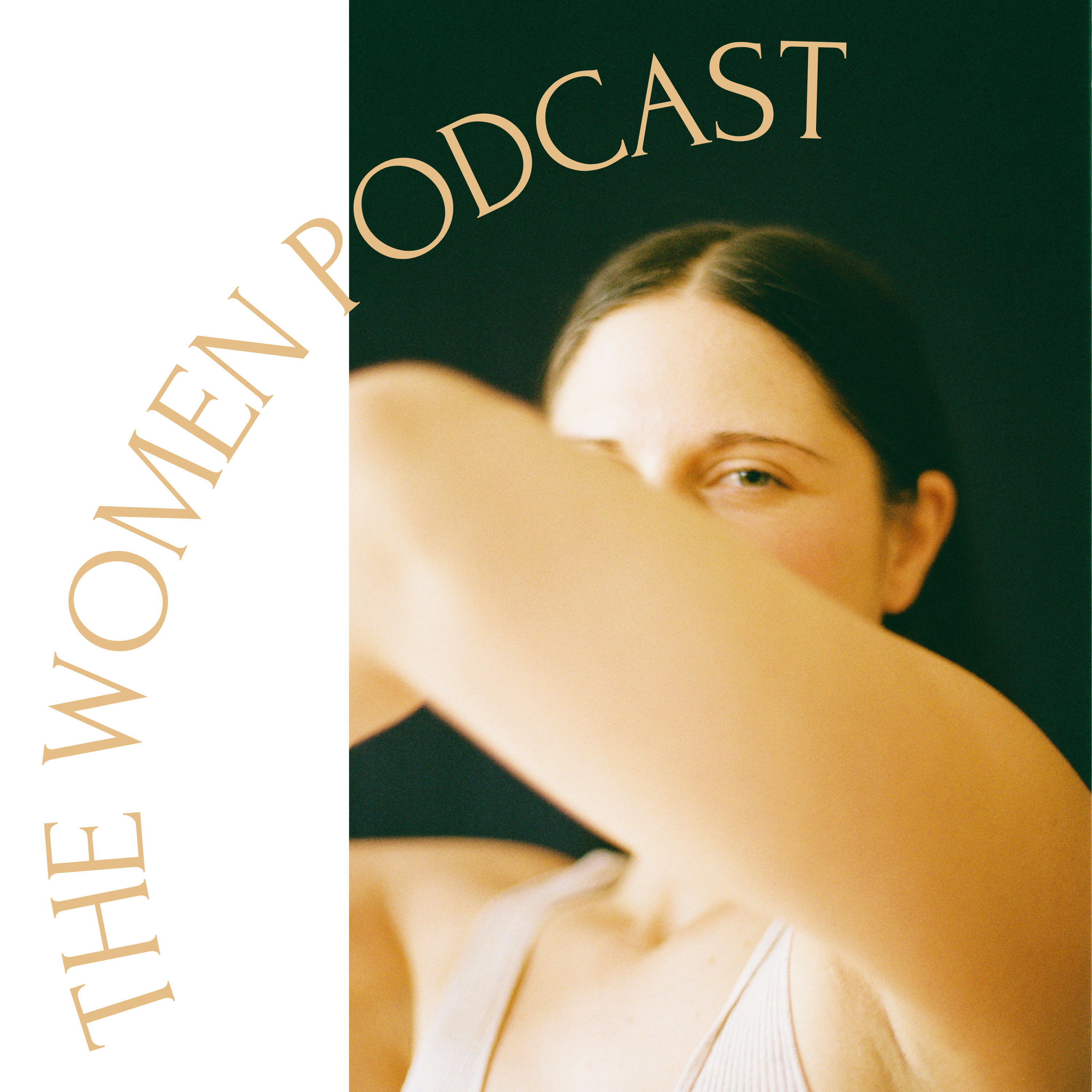 The WOMEN Podcast