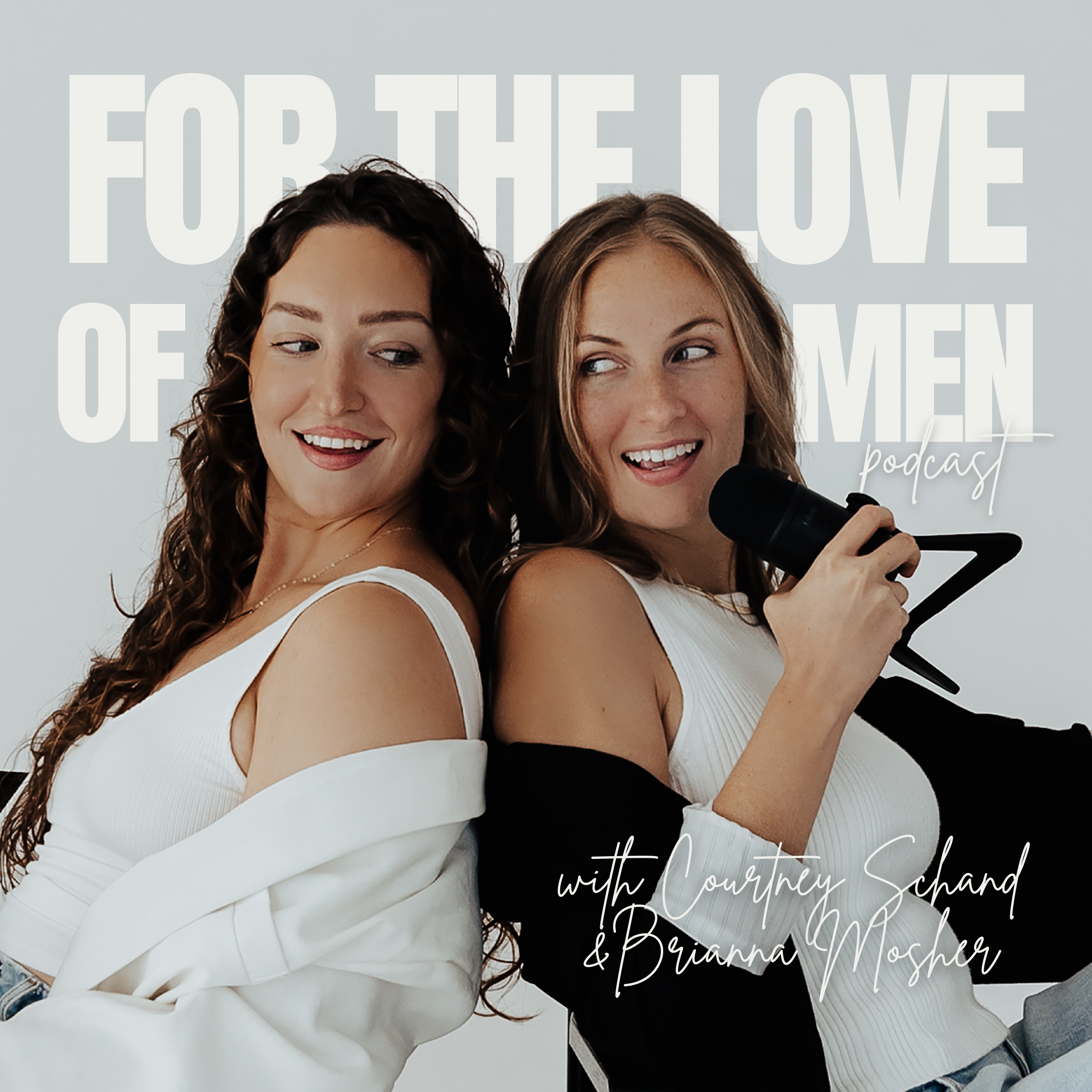 For The Love Of Men Podcast
