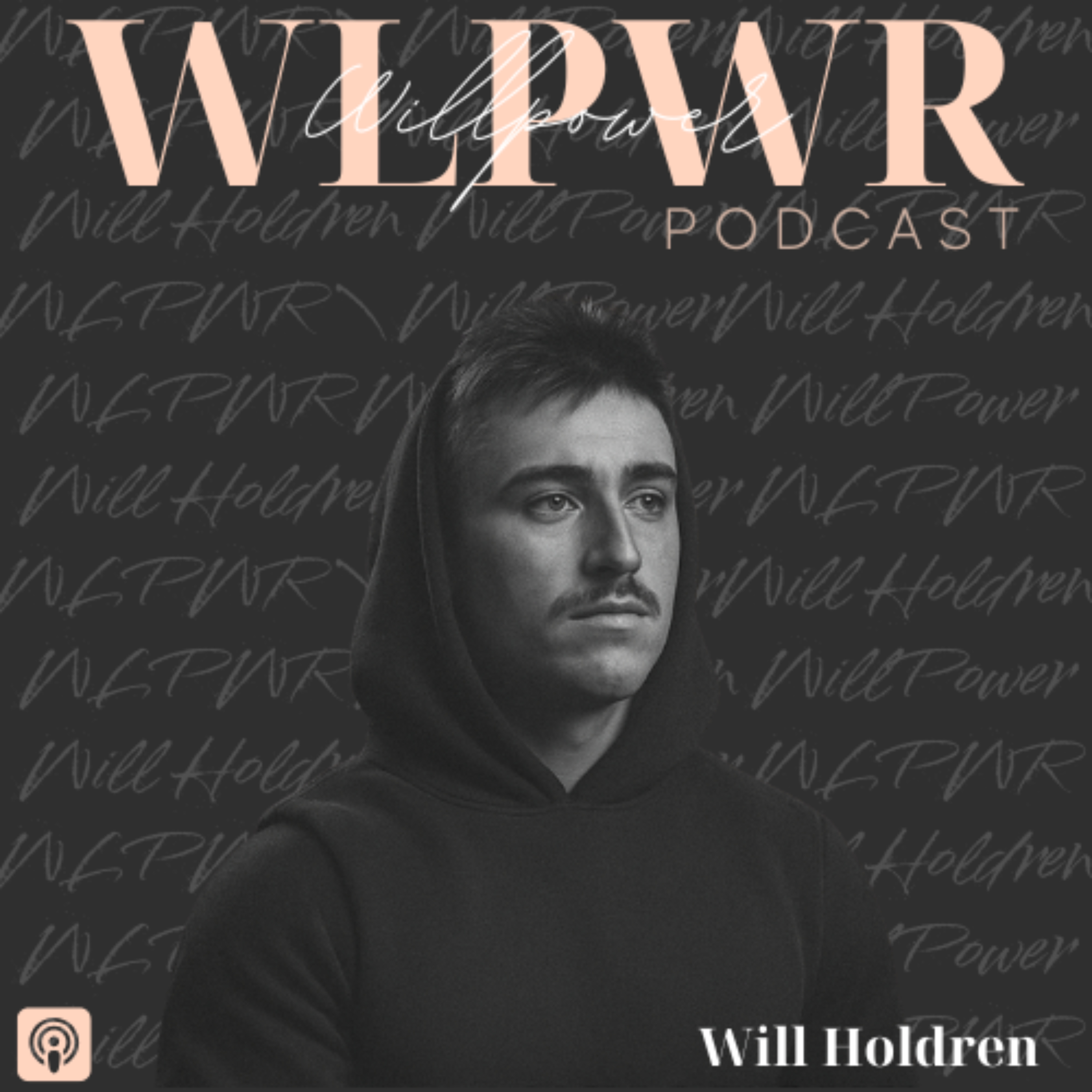 WillPower Podcast