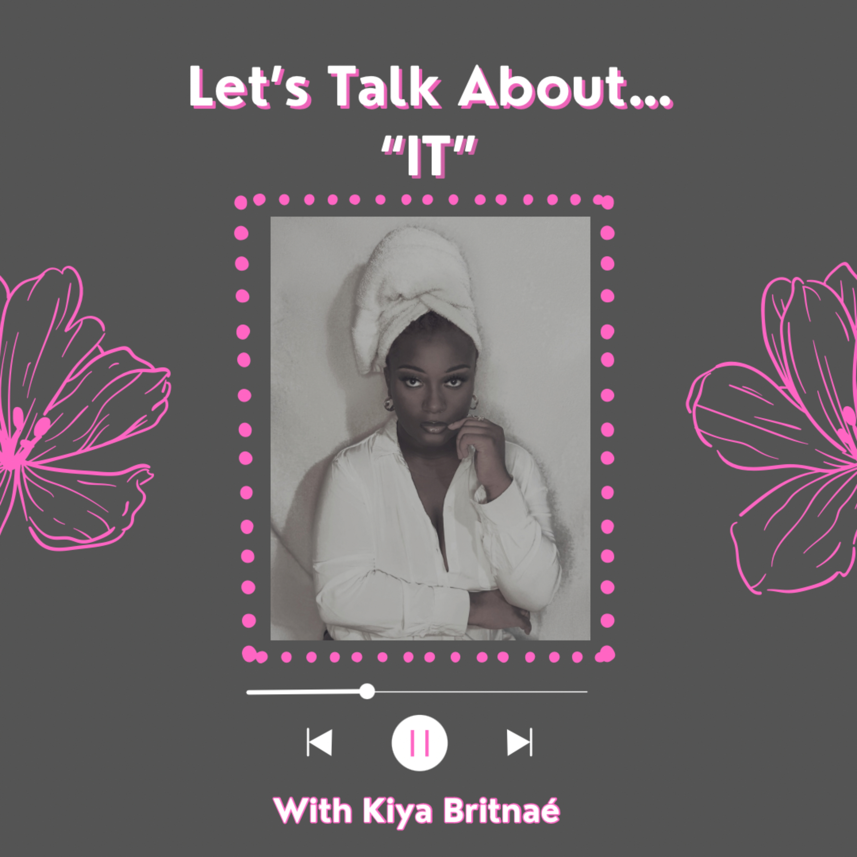 Let’s Talk About… “It”