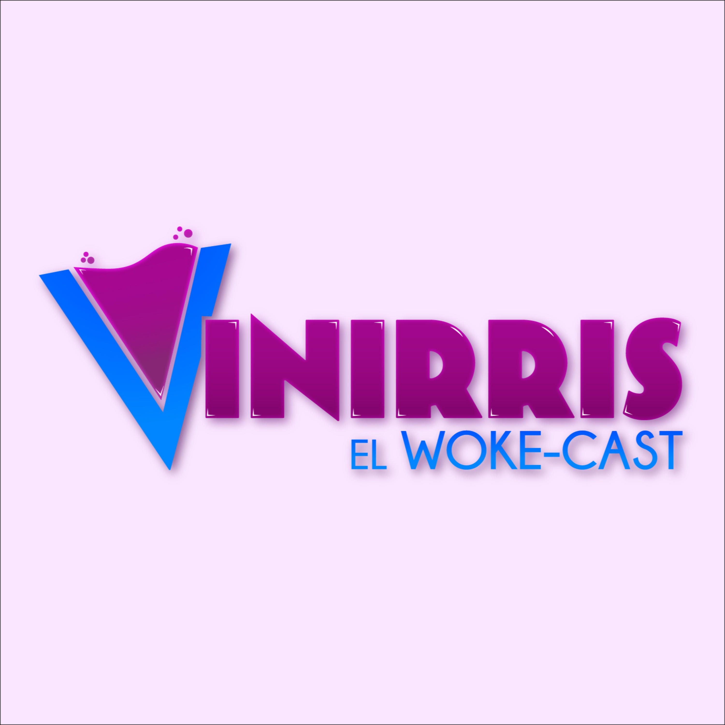 VINIRRIS EL PODCAST