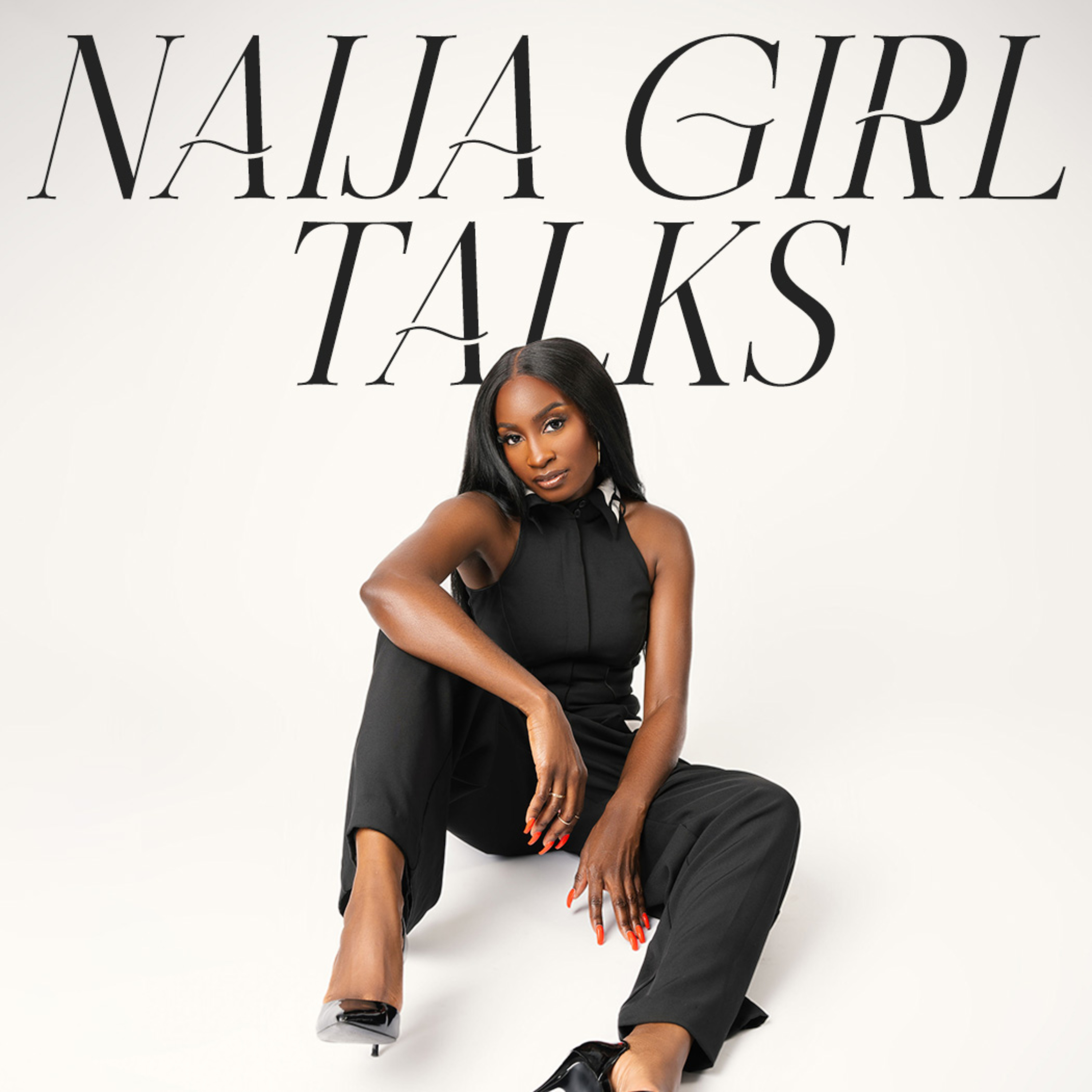 Naija Girl Talks Podcast