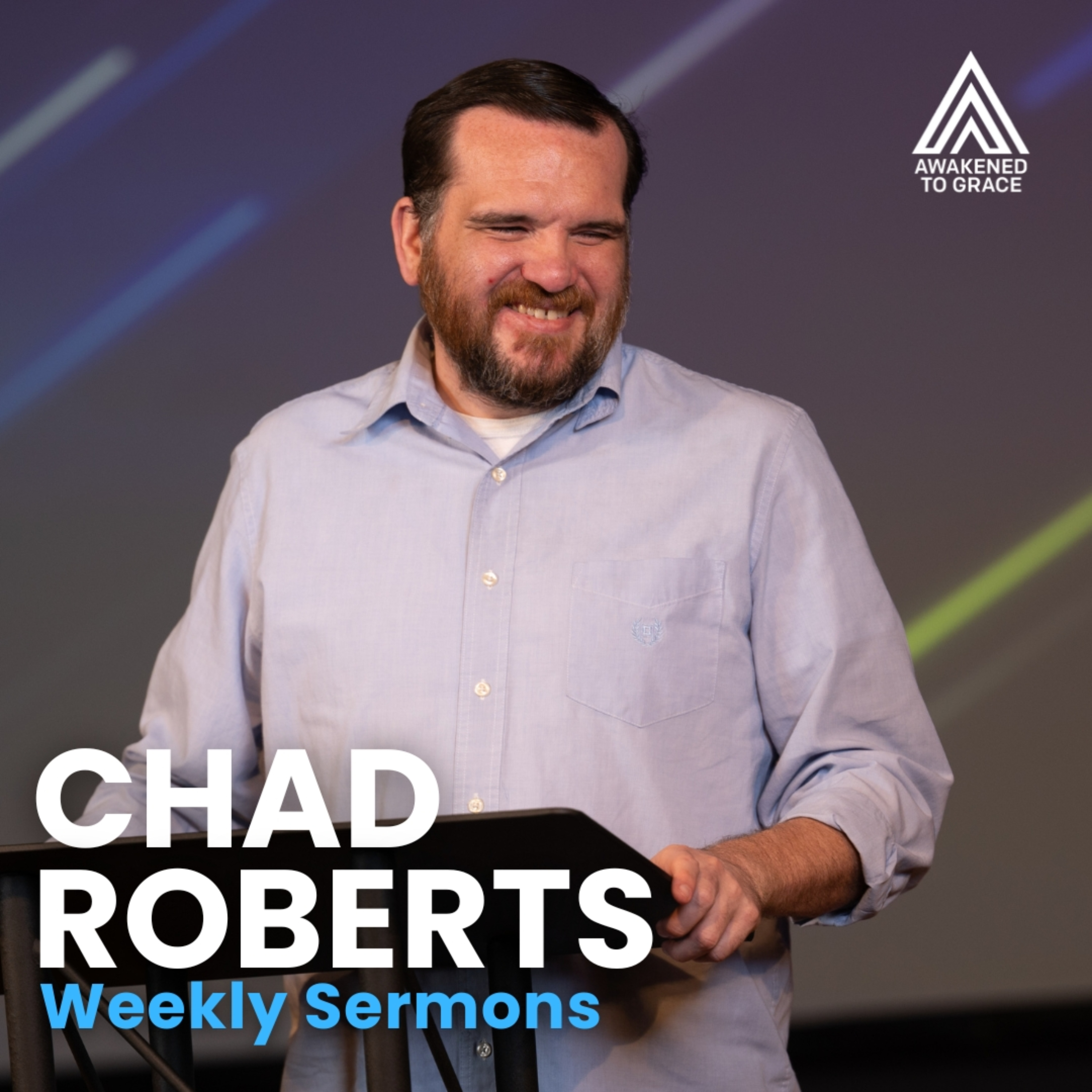 Chad Roberts Podcast