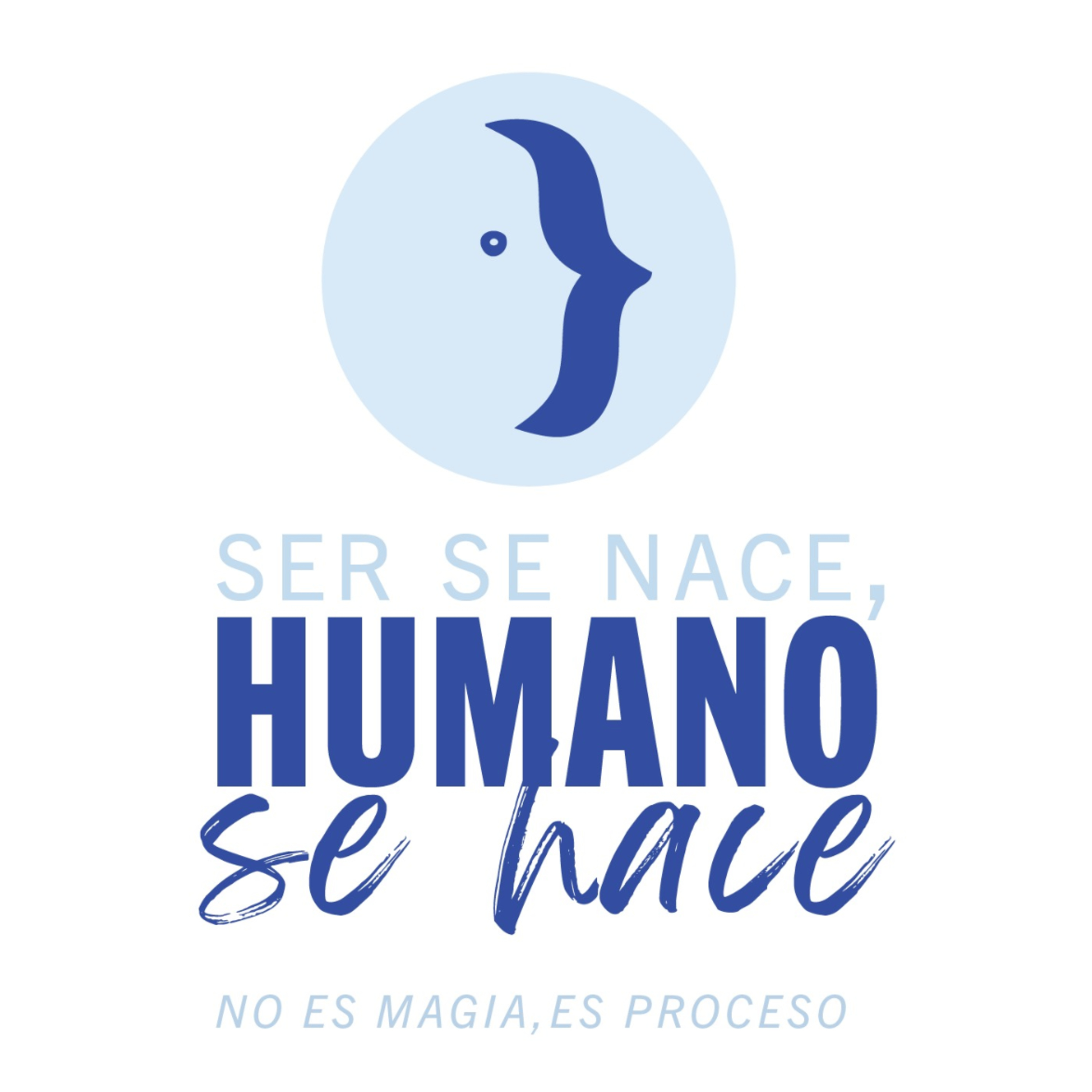 Ser se nace, Humano se hace