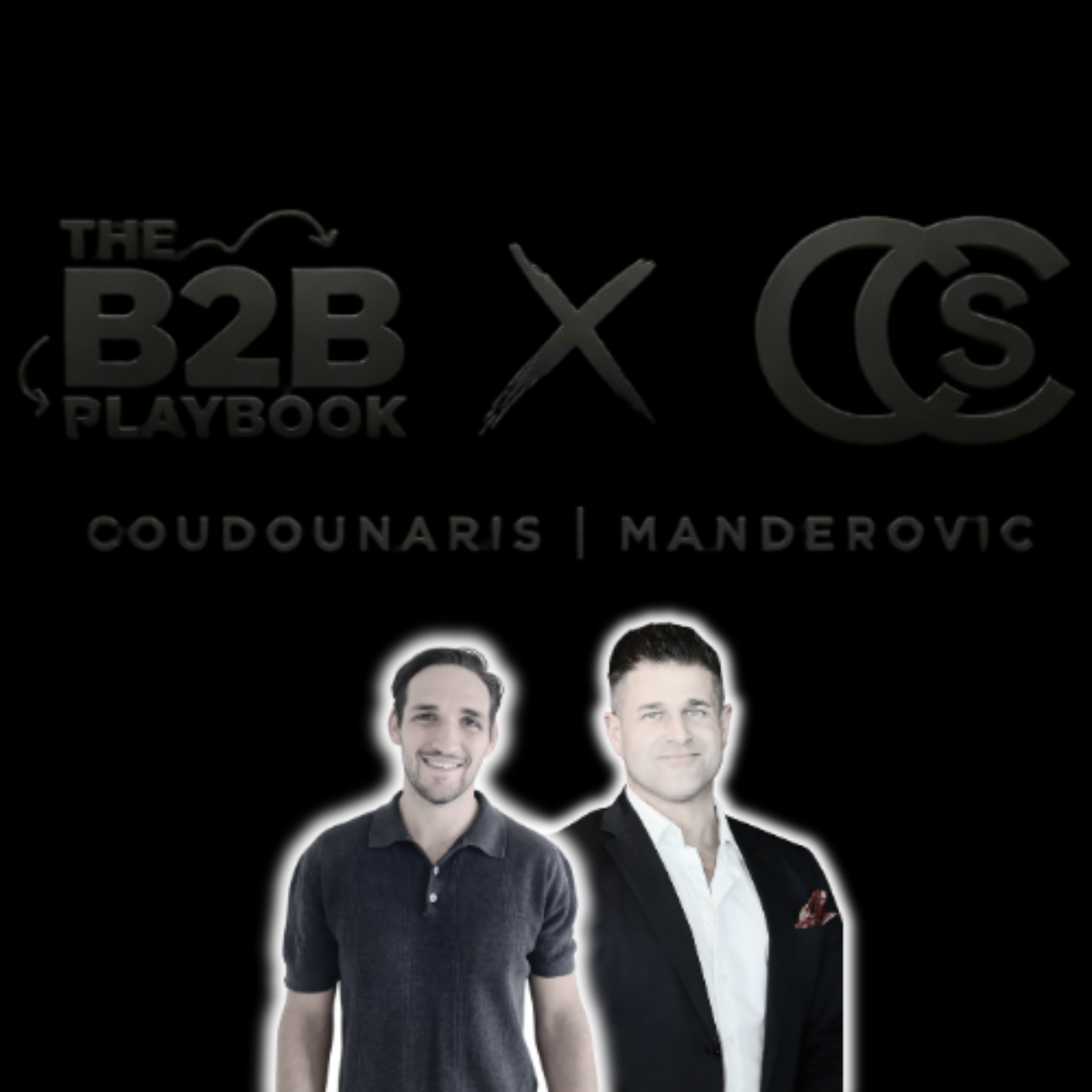 Closed Circuit Selling™ w/ Adem Manderovic + George Coudounaris