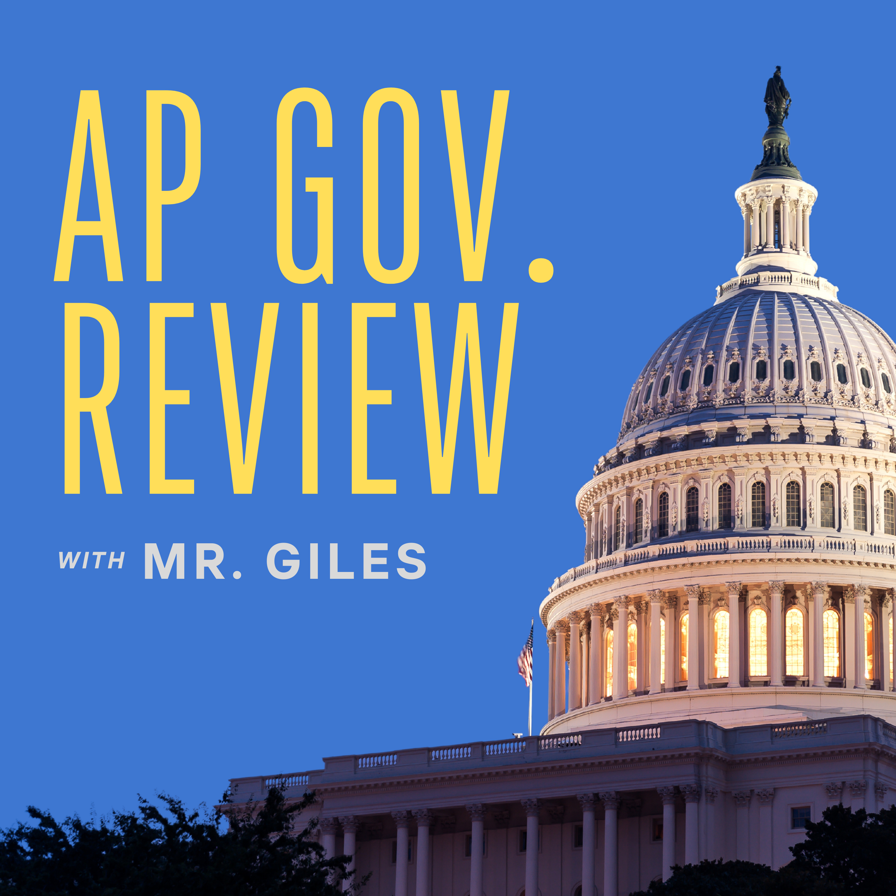AP Gov. Review w/Mr. Giles