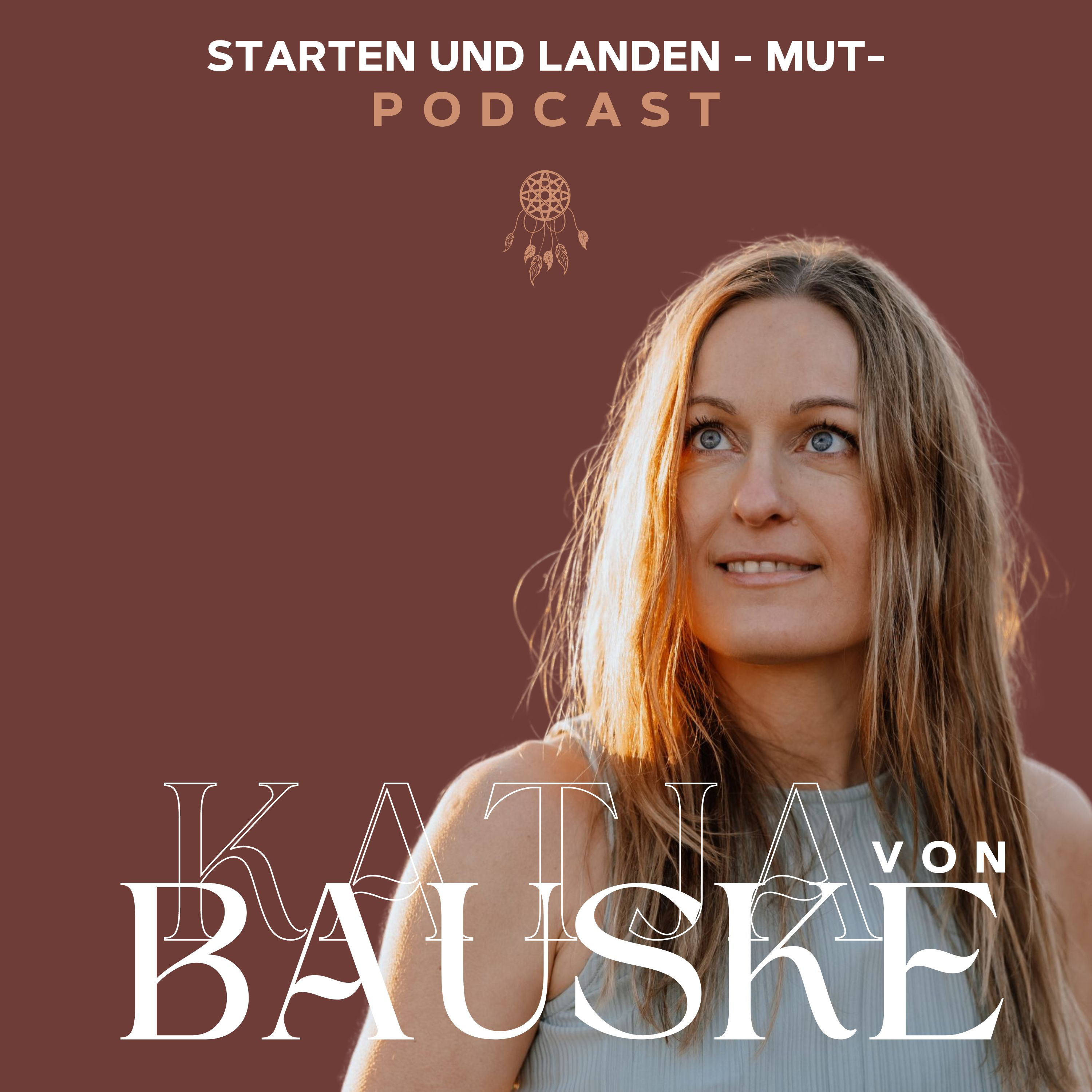 Starten & Landen - MUT - Podcast