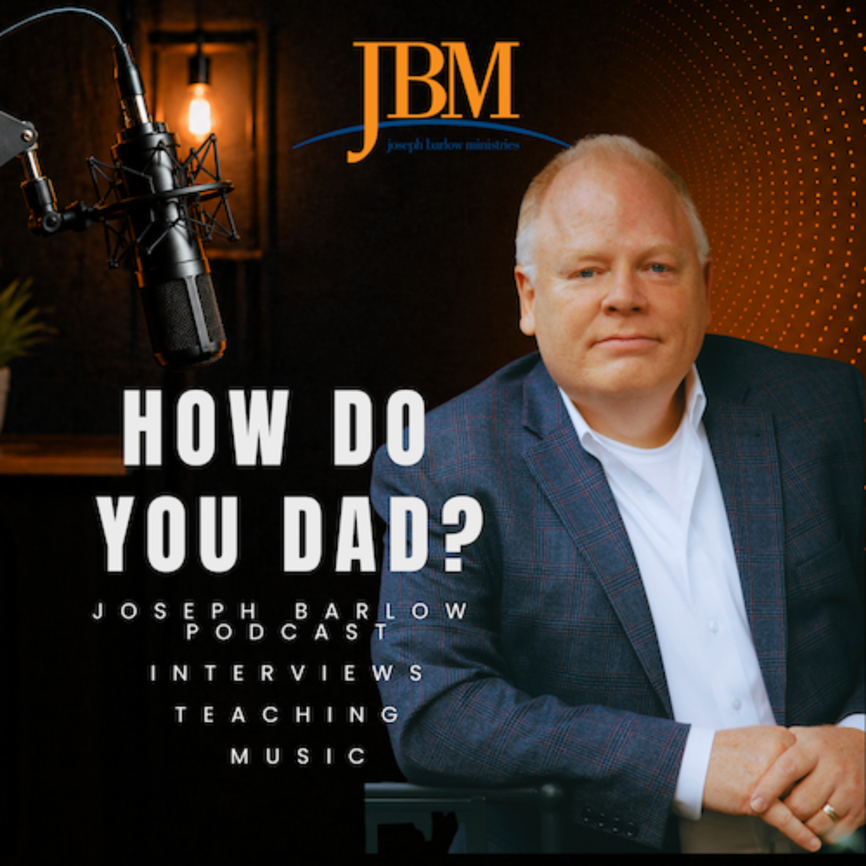 How Do You Dad?