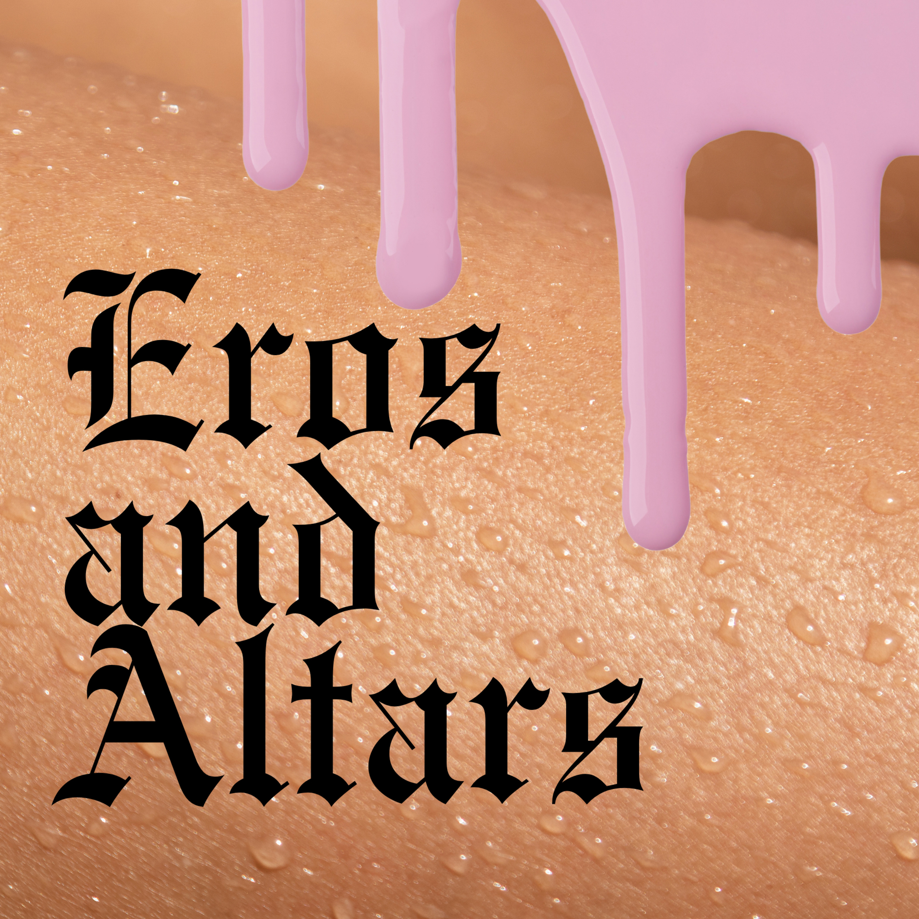 Eros and Altars