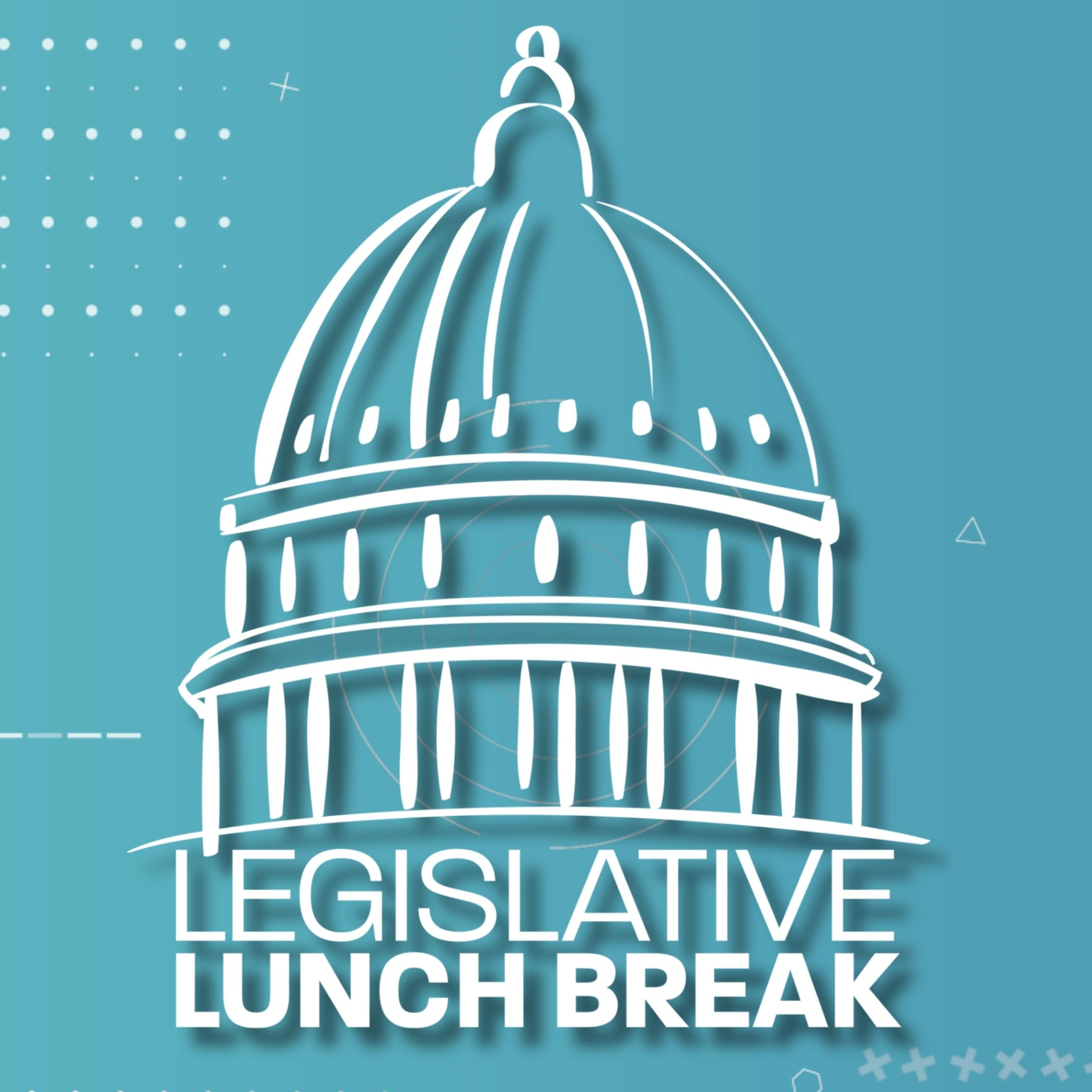 ACSA Legislative Lunch Break