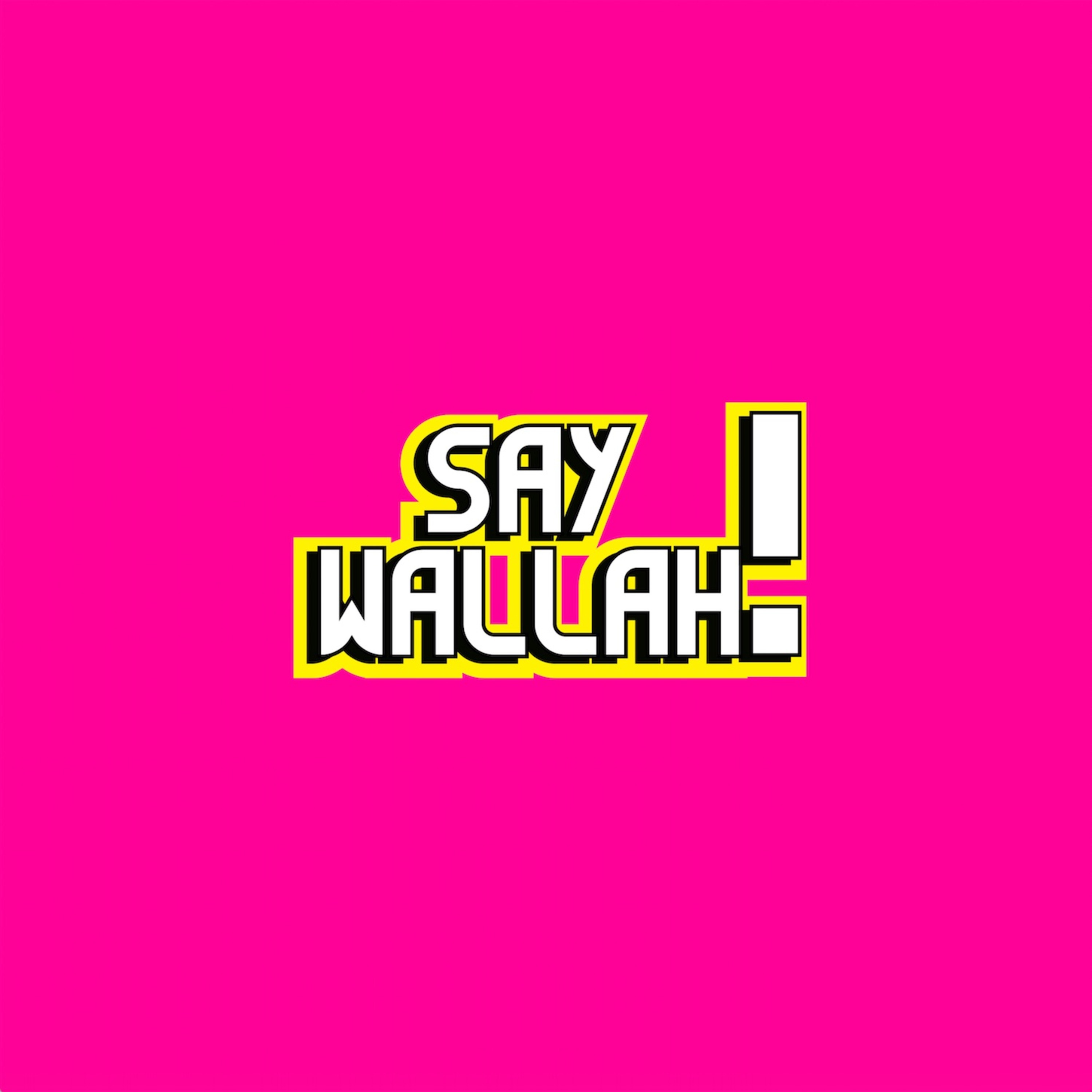 Say Wallah