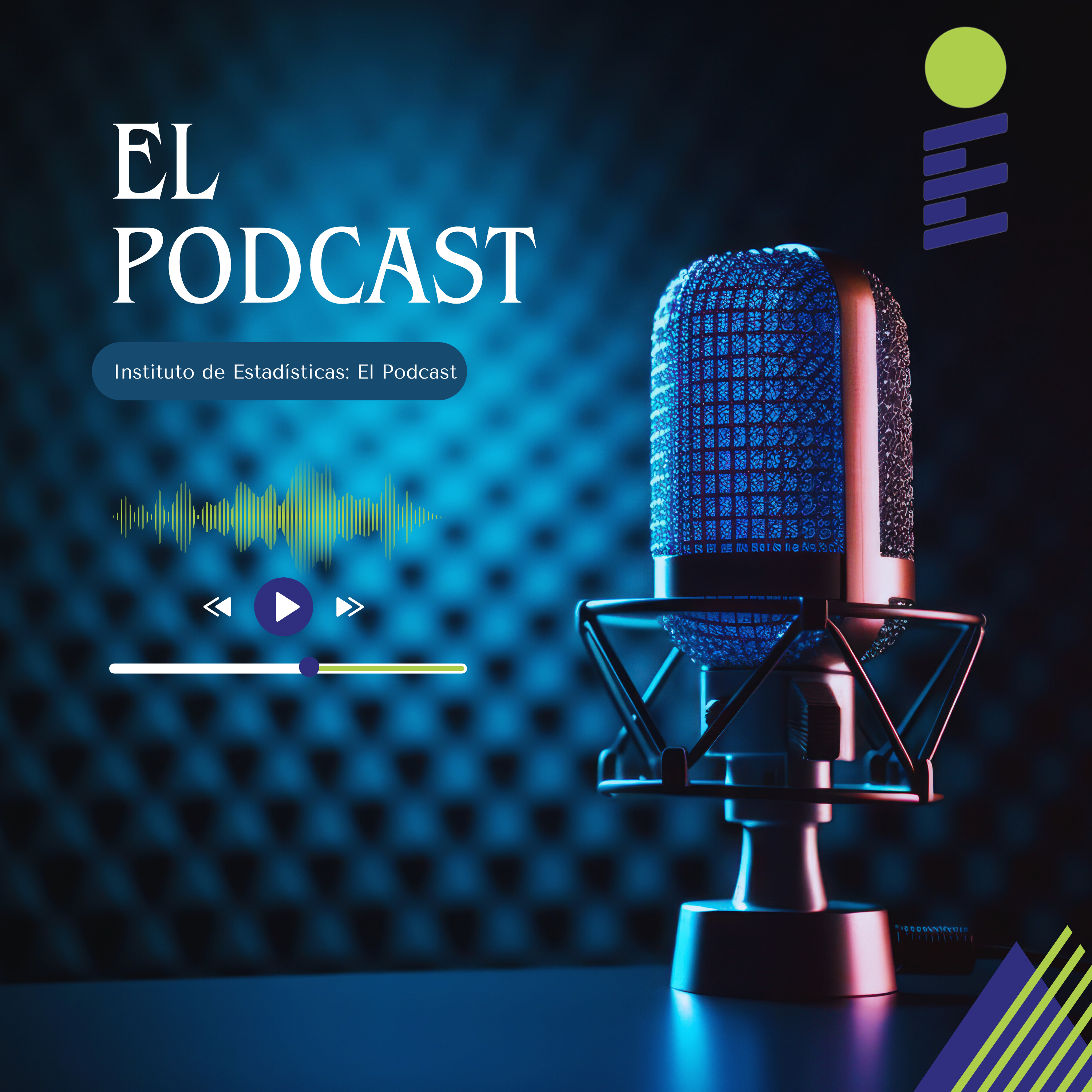 Portada de Instituto de Estadísticas: El Podcast