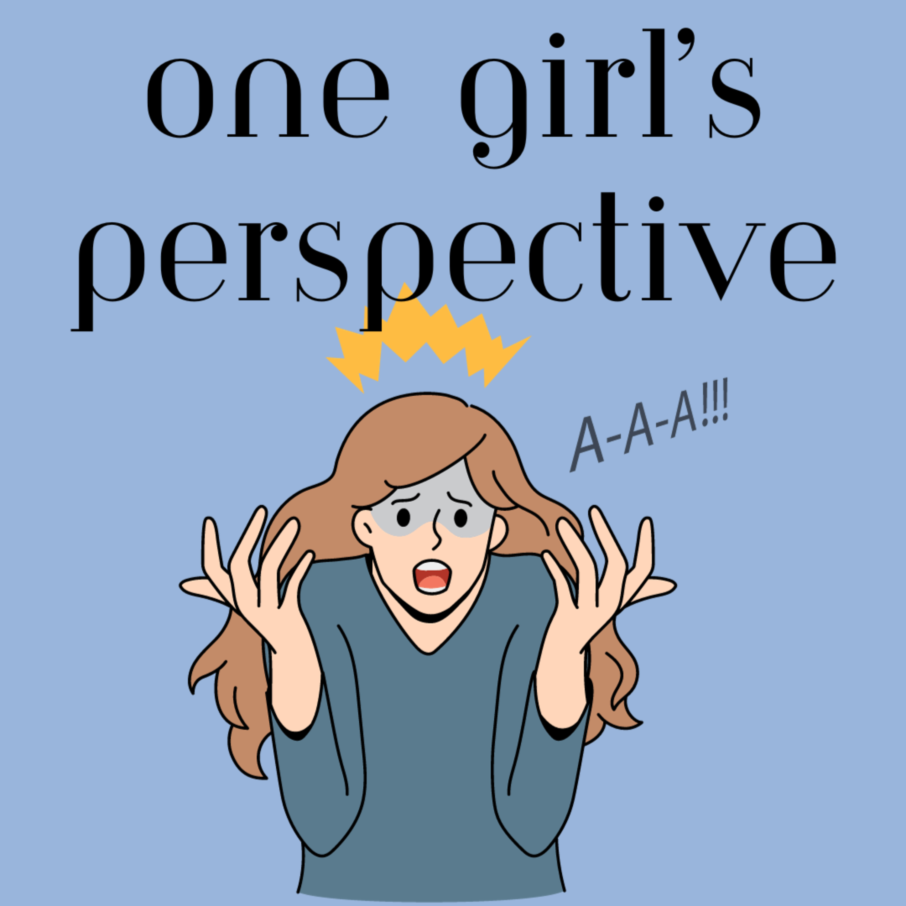One Girl\'s Perspective