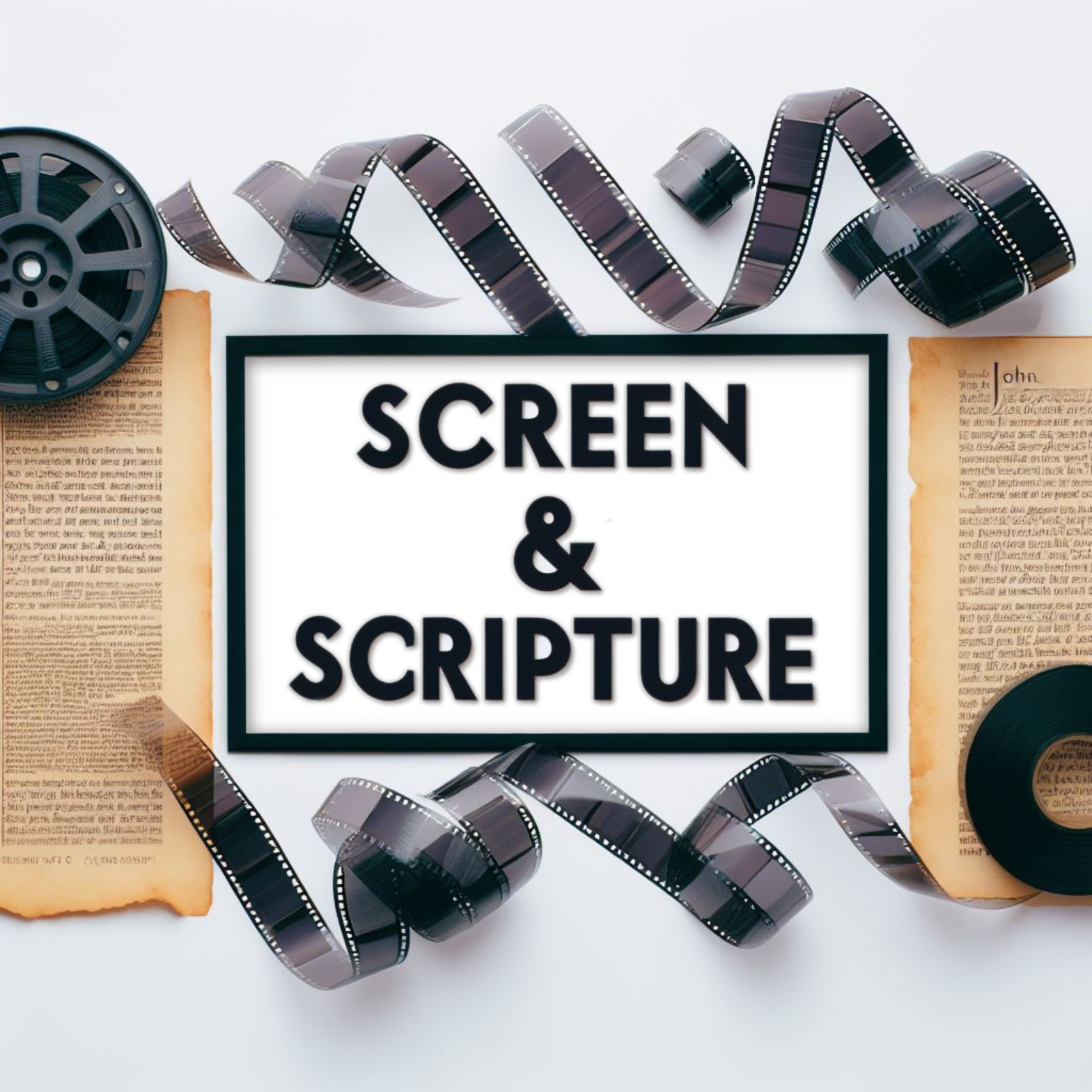 Screen & Scripture