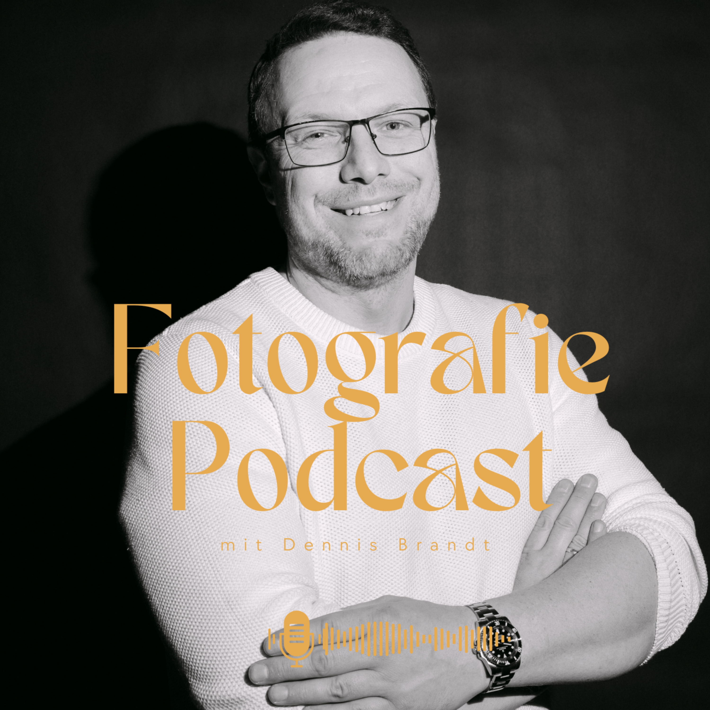  Fotografie Podcast von Dennis Brandt 
