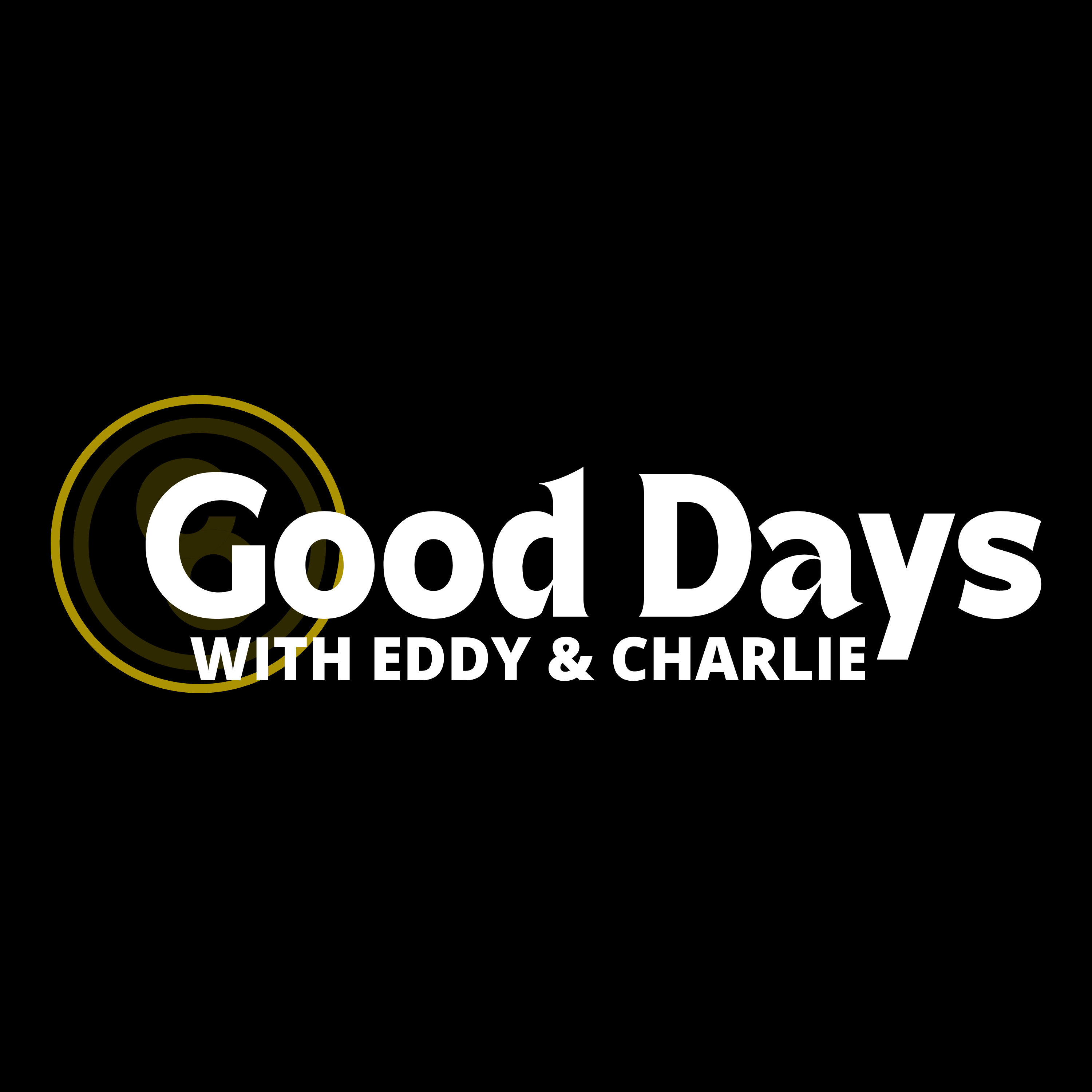 Good Days with Eddy and Charlie | A Youth Ministry Principles Podcast