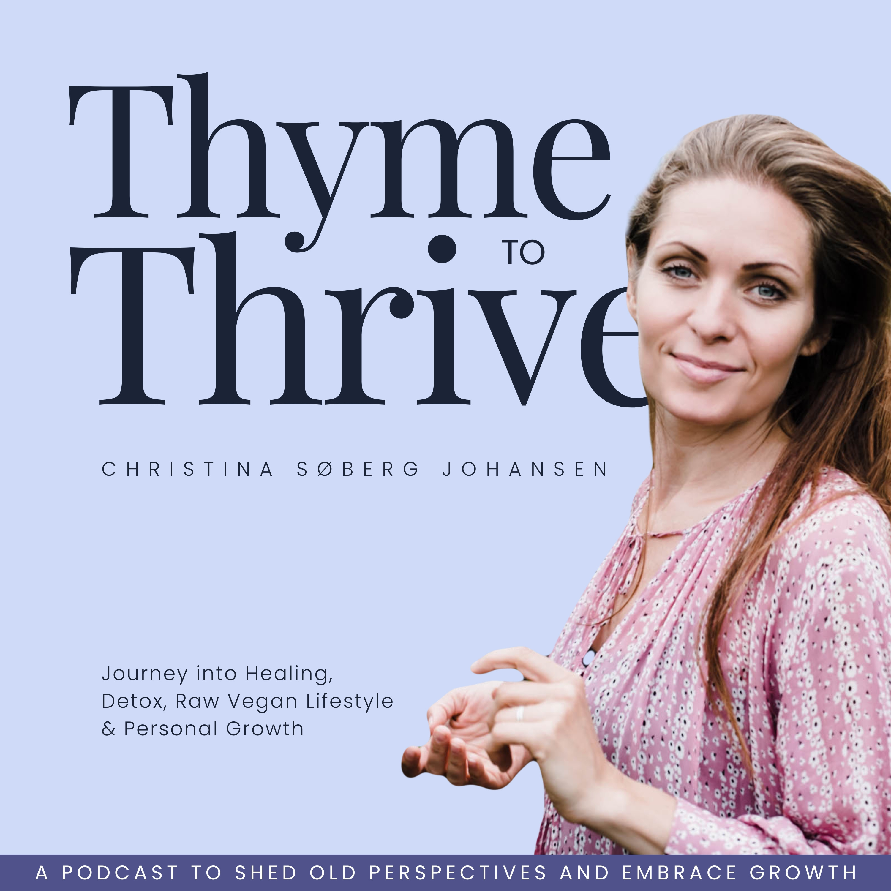 Thyme to Thrive podcast artwork