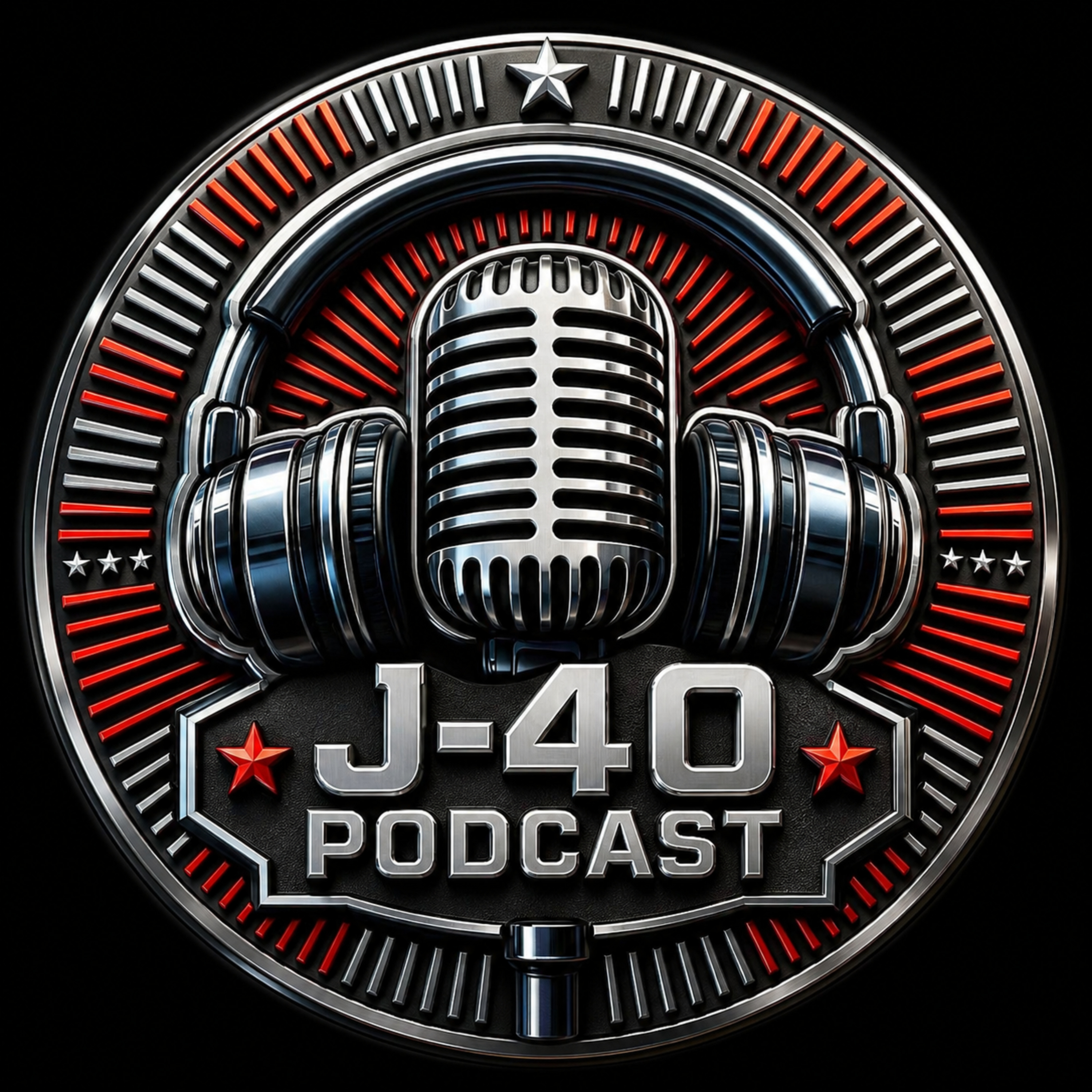 J-40 PODCAST
