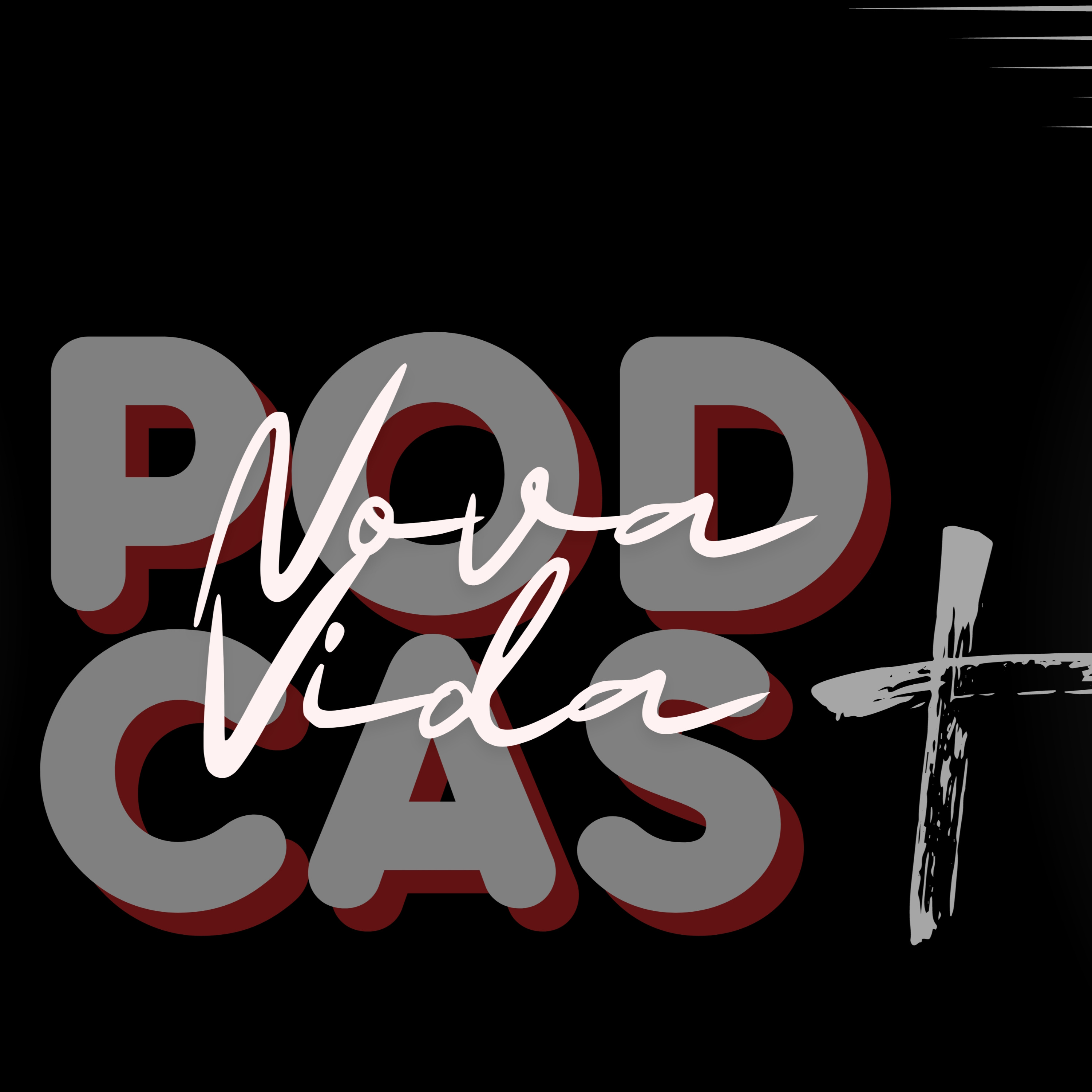 Nova vida Podcast