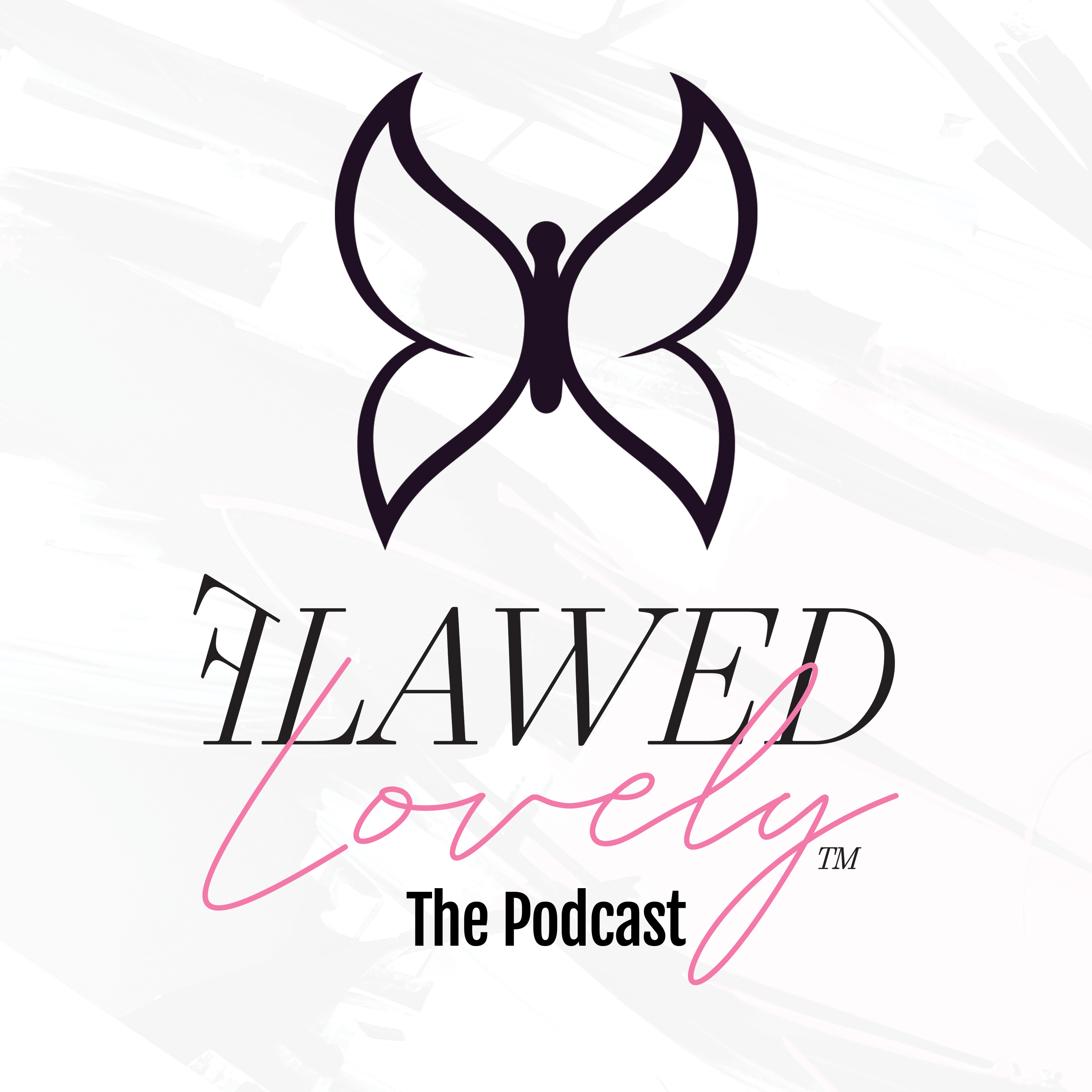 Flawed Lovely: The Podcast podcast artwork
