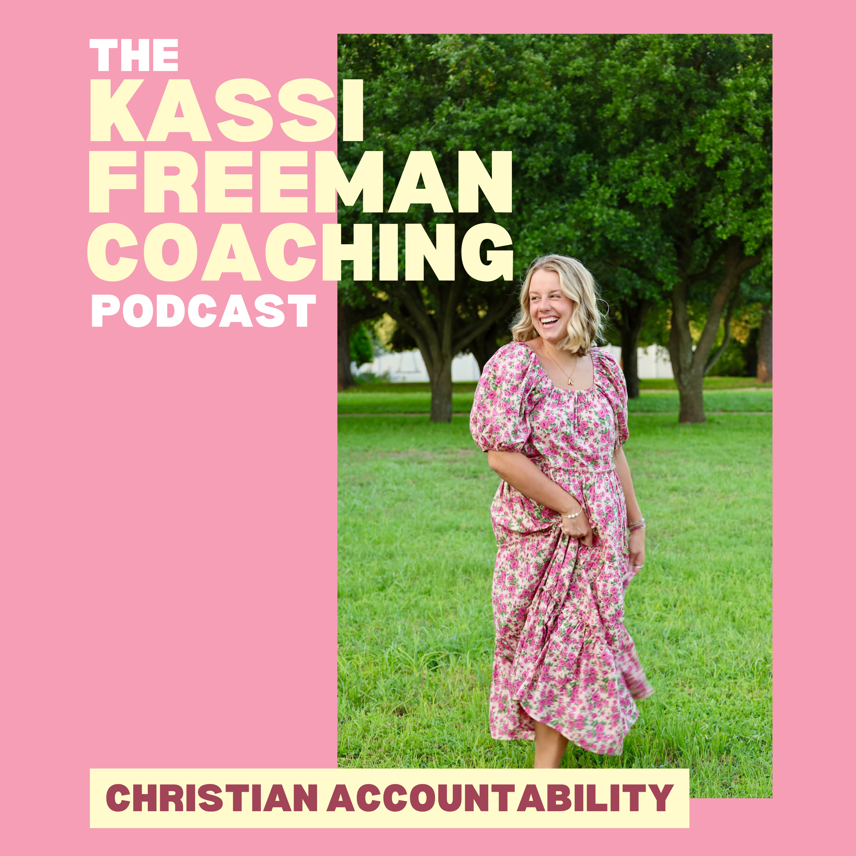 The Kassi Freeman Coaching Podcast
