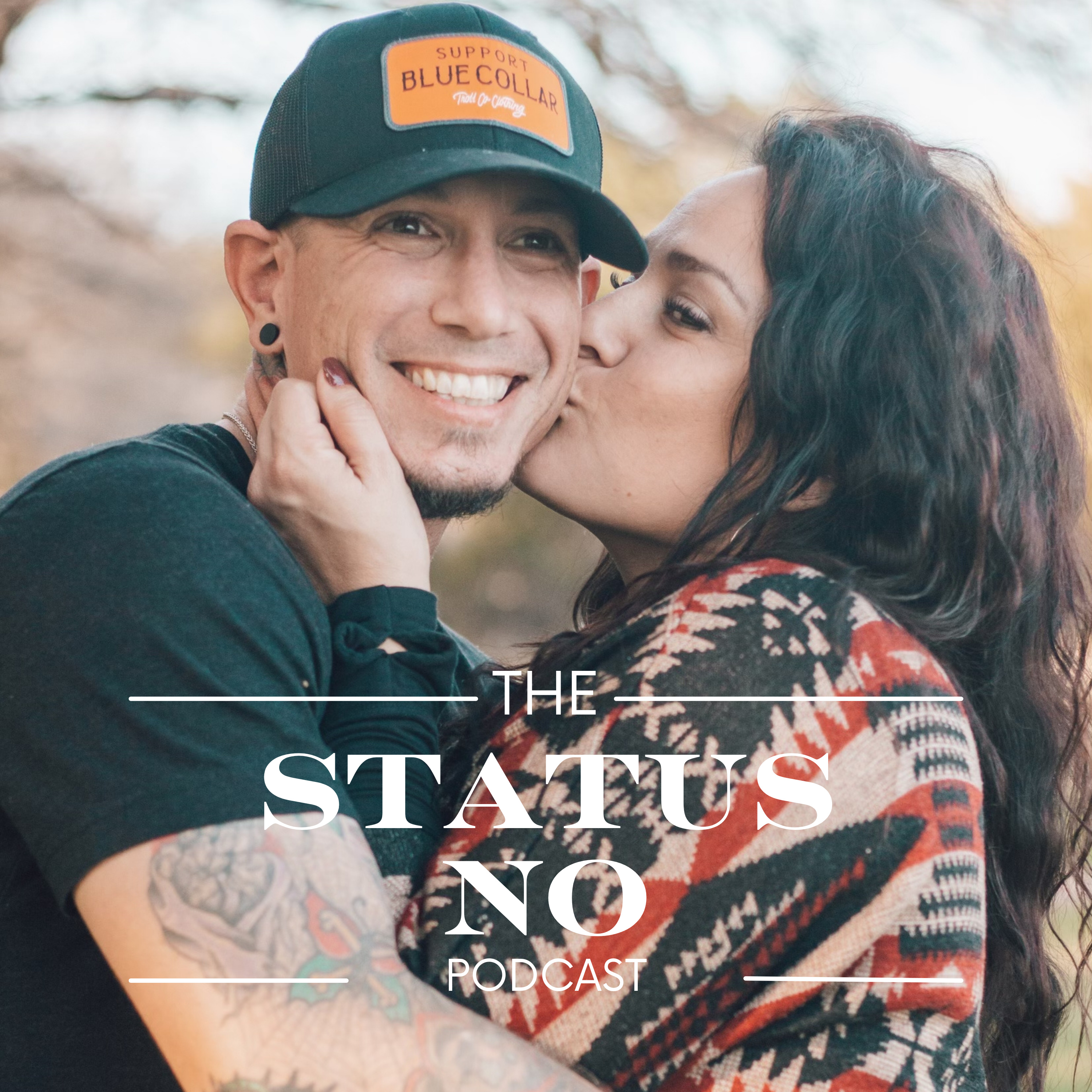 The STATUS NO Podcast