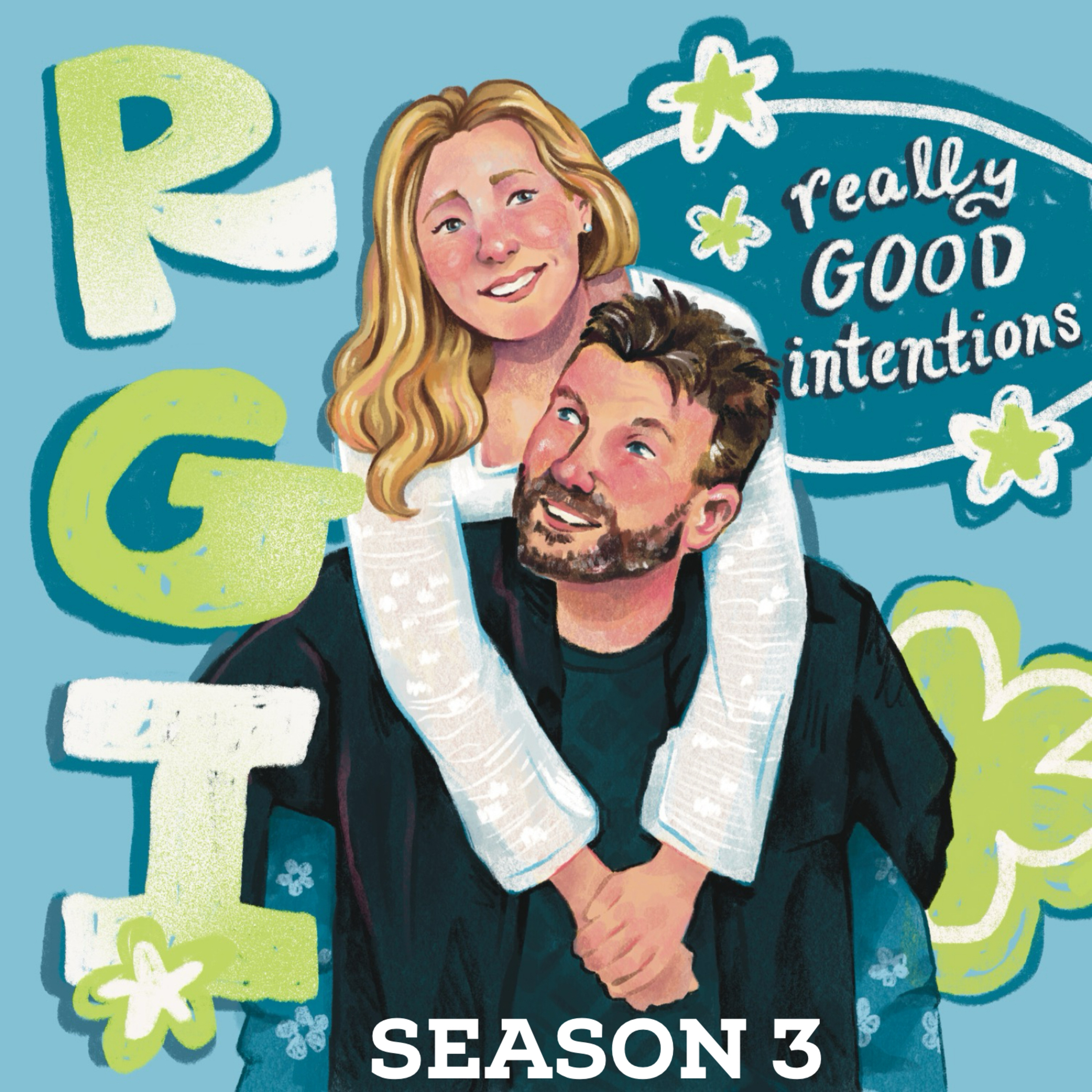 Really Good Intentions podcast artwork