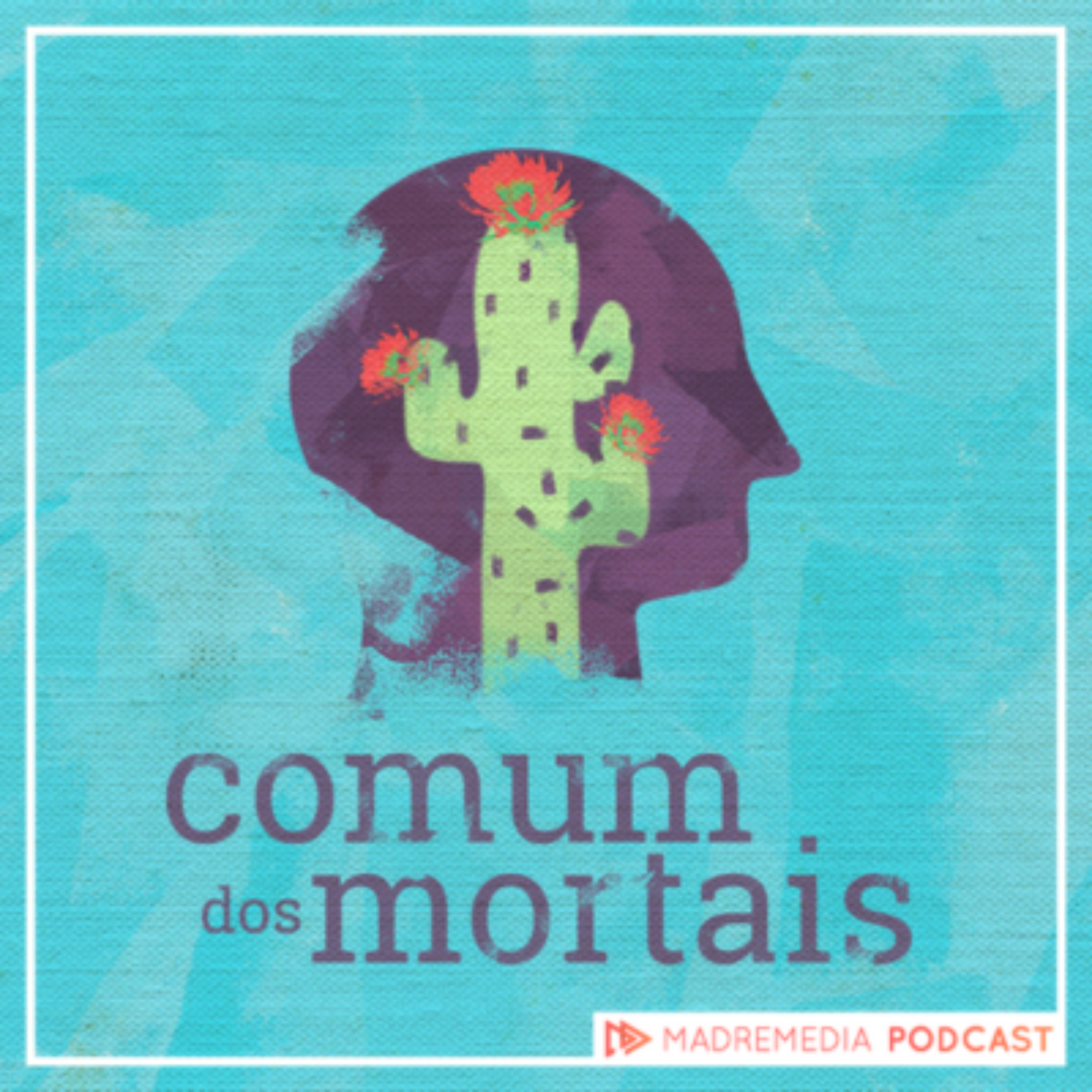 Comum dos Mortais
