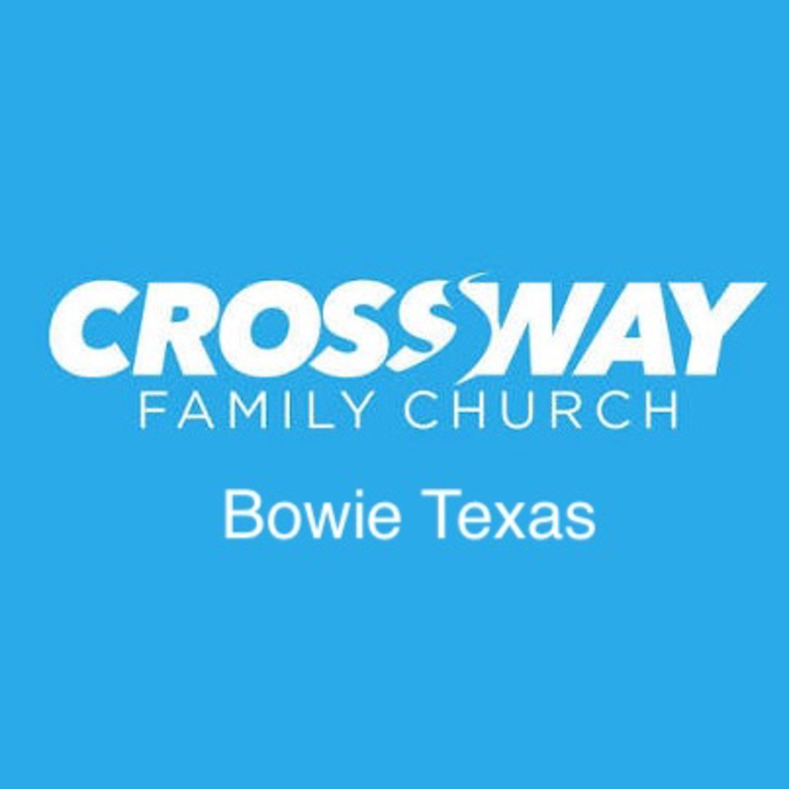 Crossway Family Church Bowie Texas