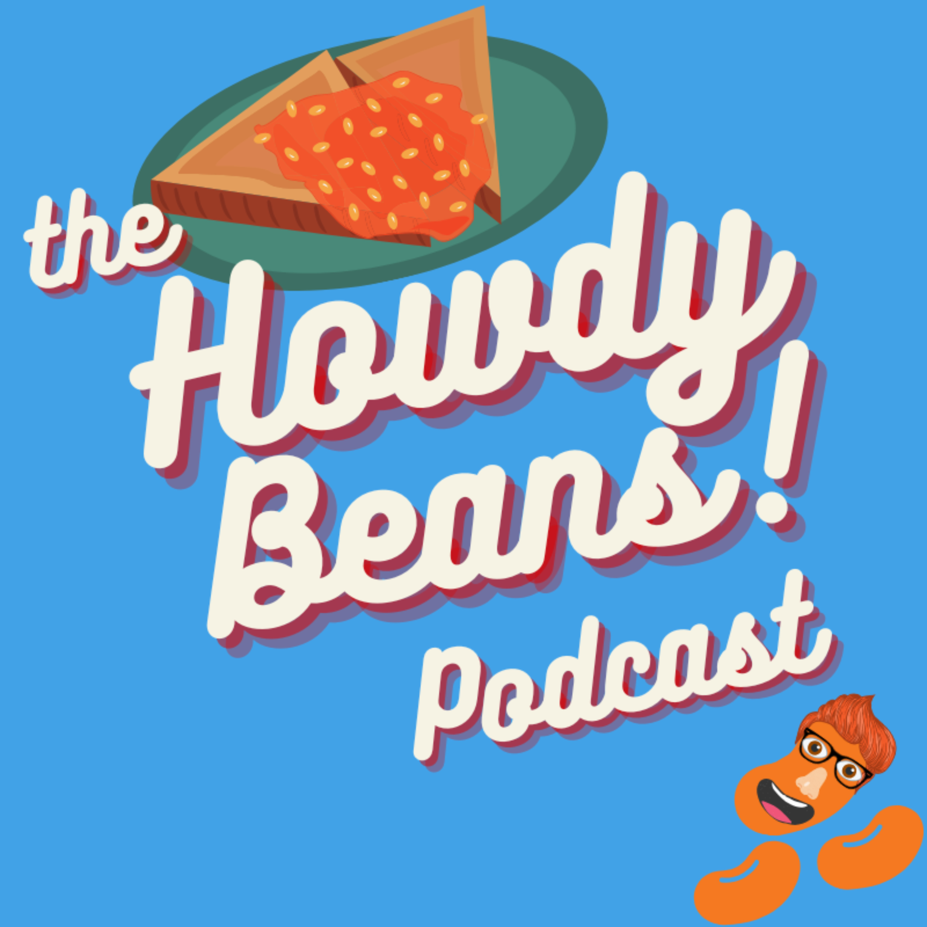 The Howdy Beans Podcast! Artwork