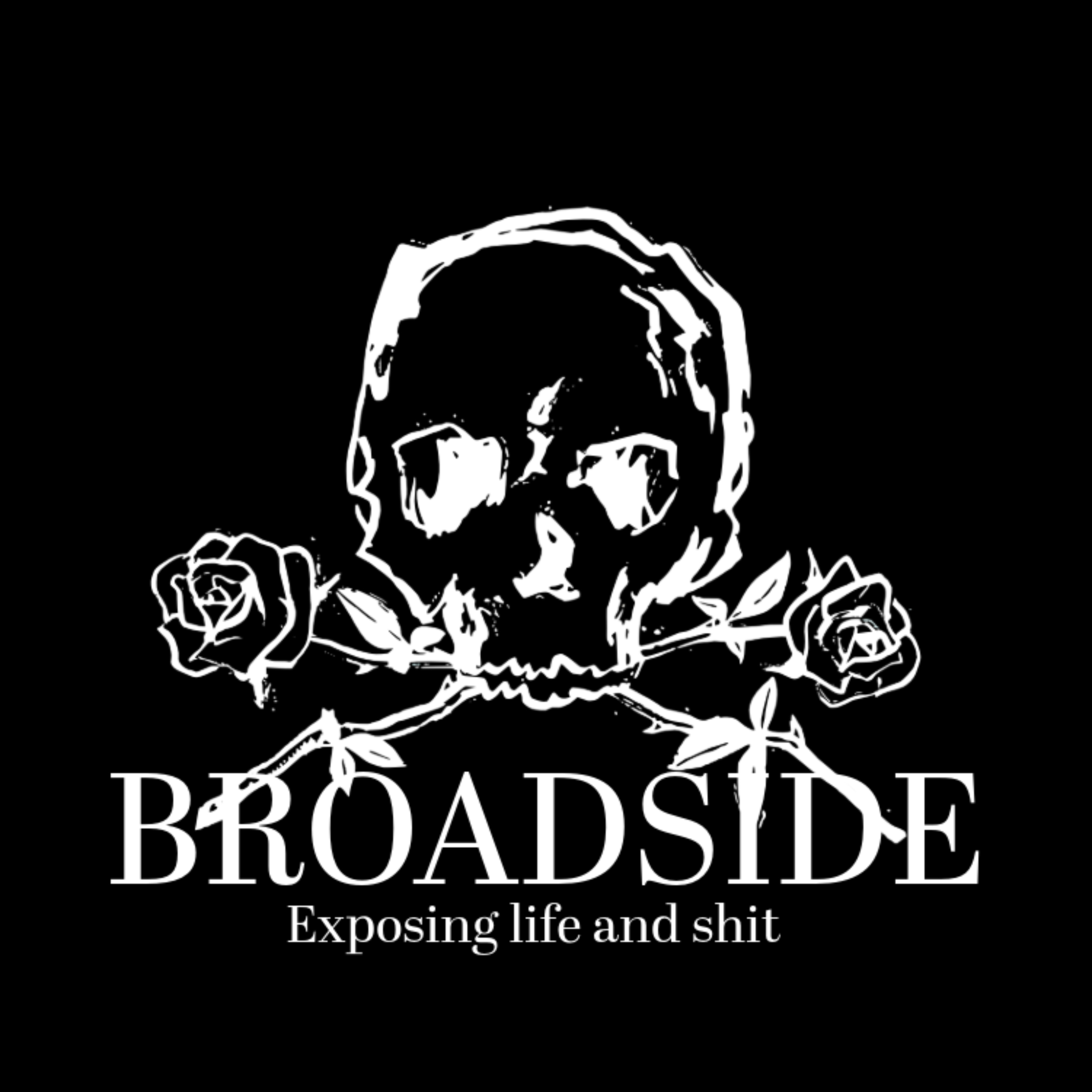 Broadside - Exposing life and shit Broadside - Exposing life and shit