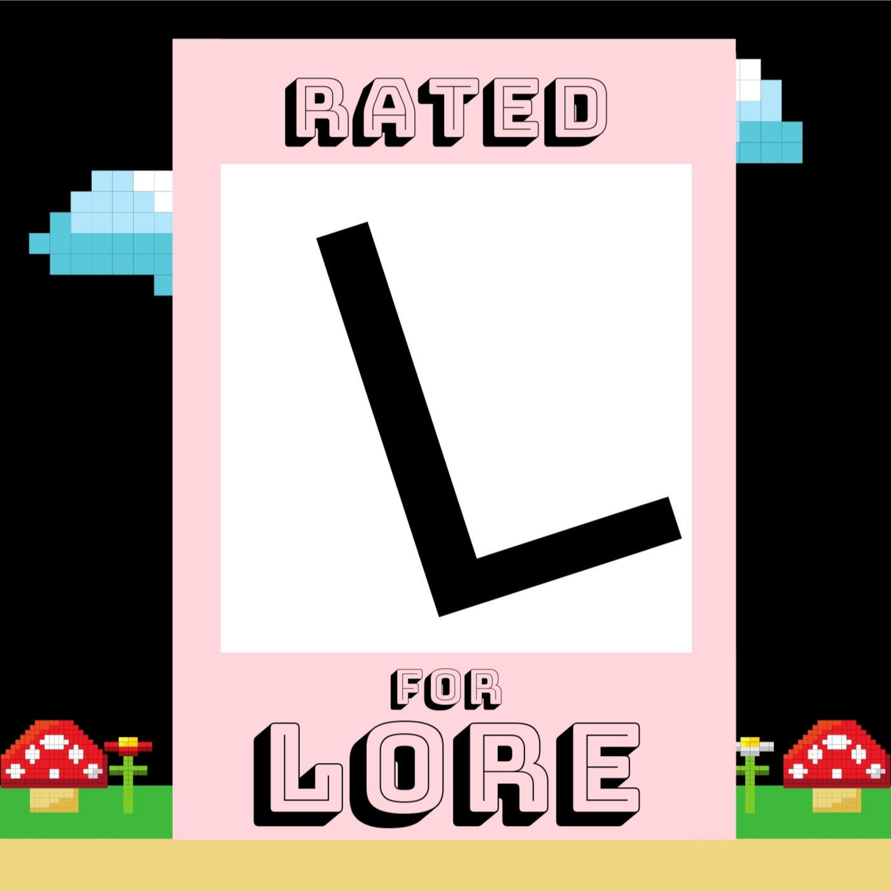 Trailer: Welcome to Rated L for Lore