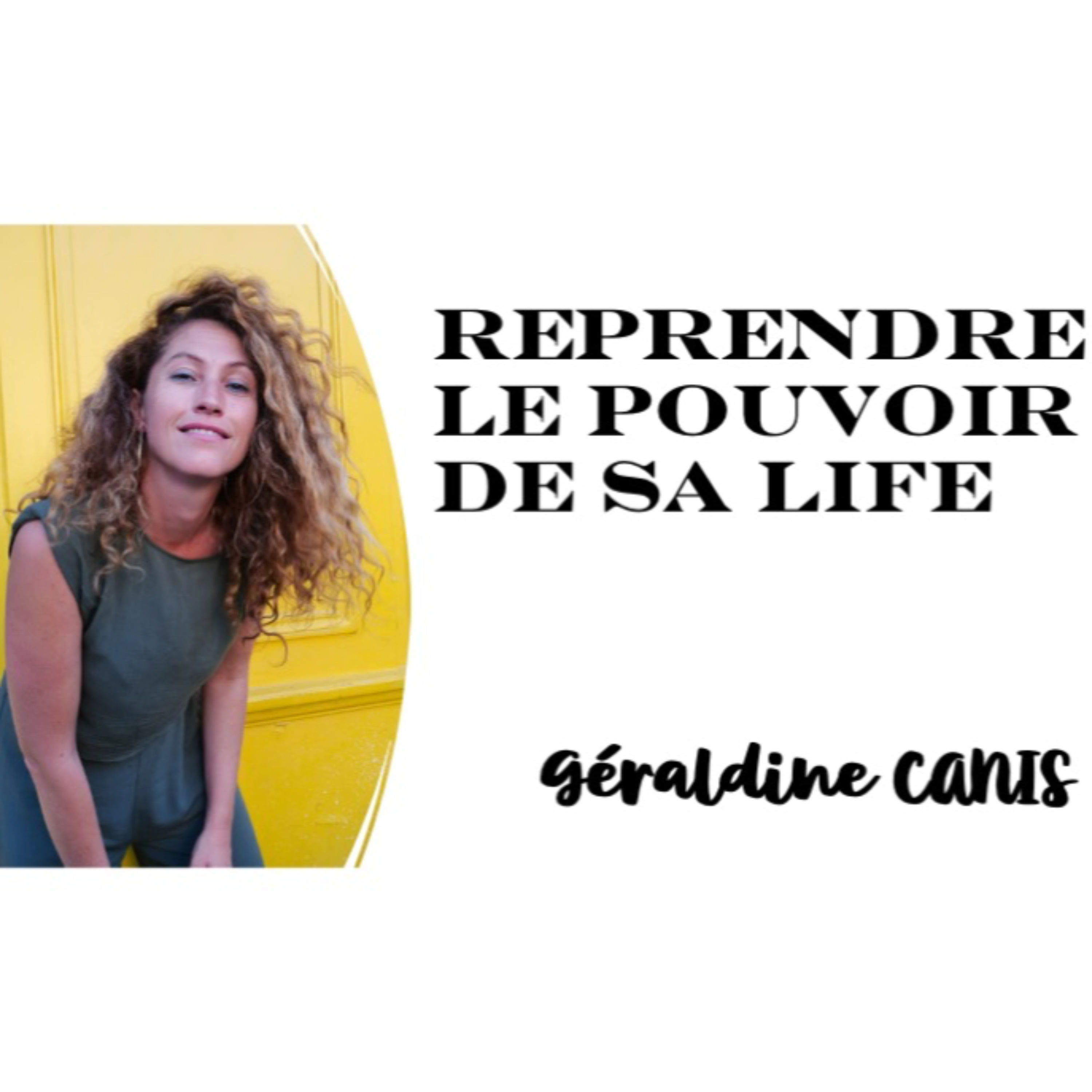 REPRENDRE LE POUVOIR DE SA LIFE