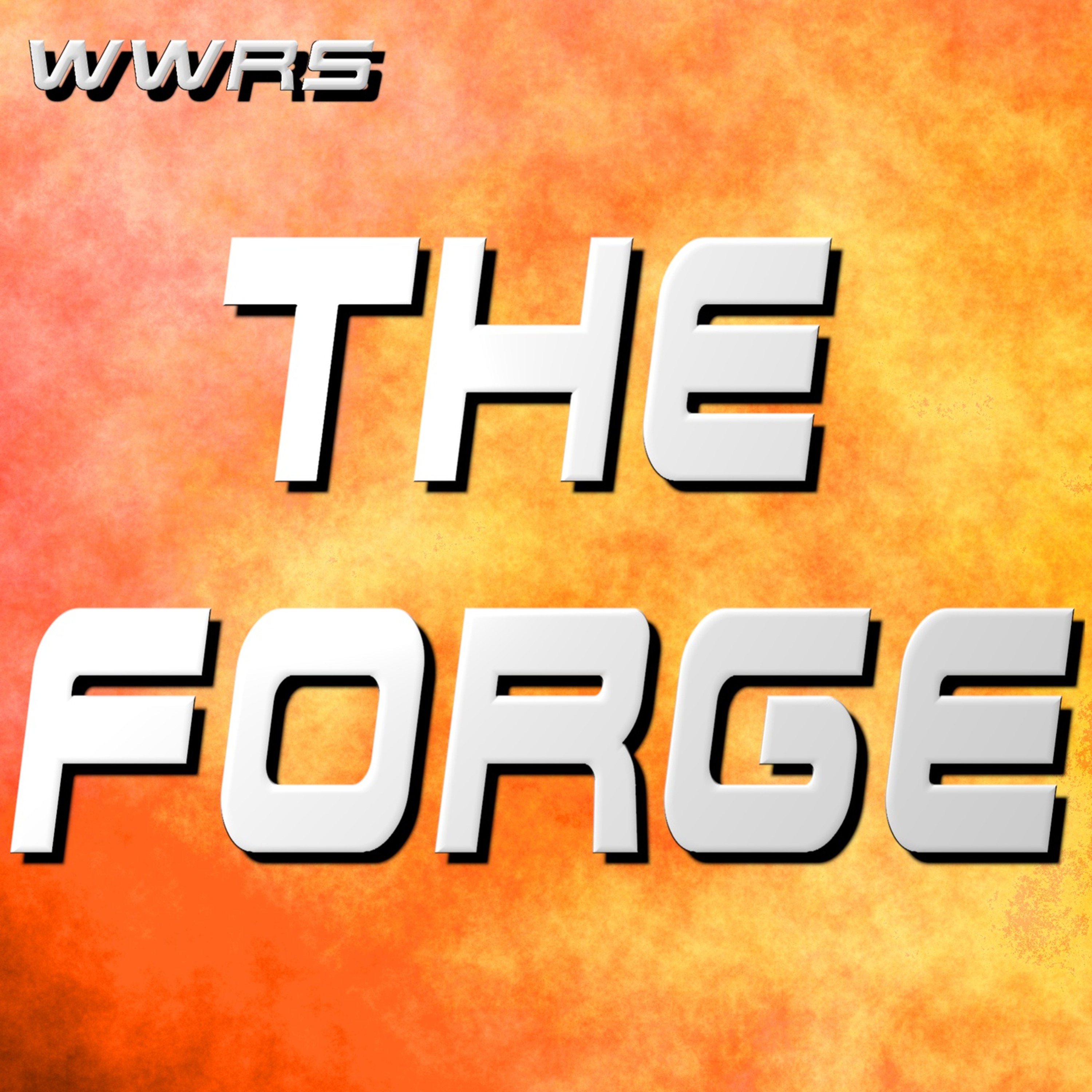 WWRS: The Forge