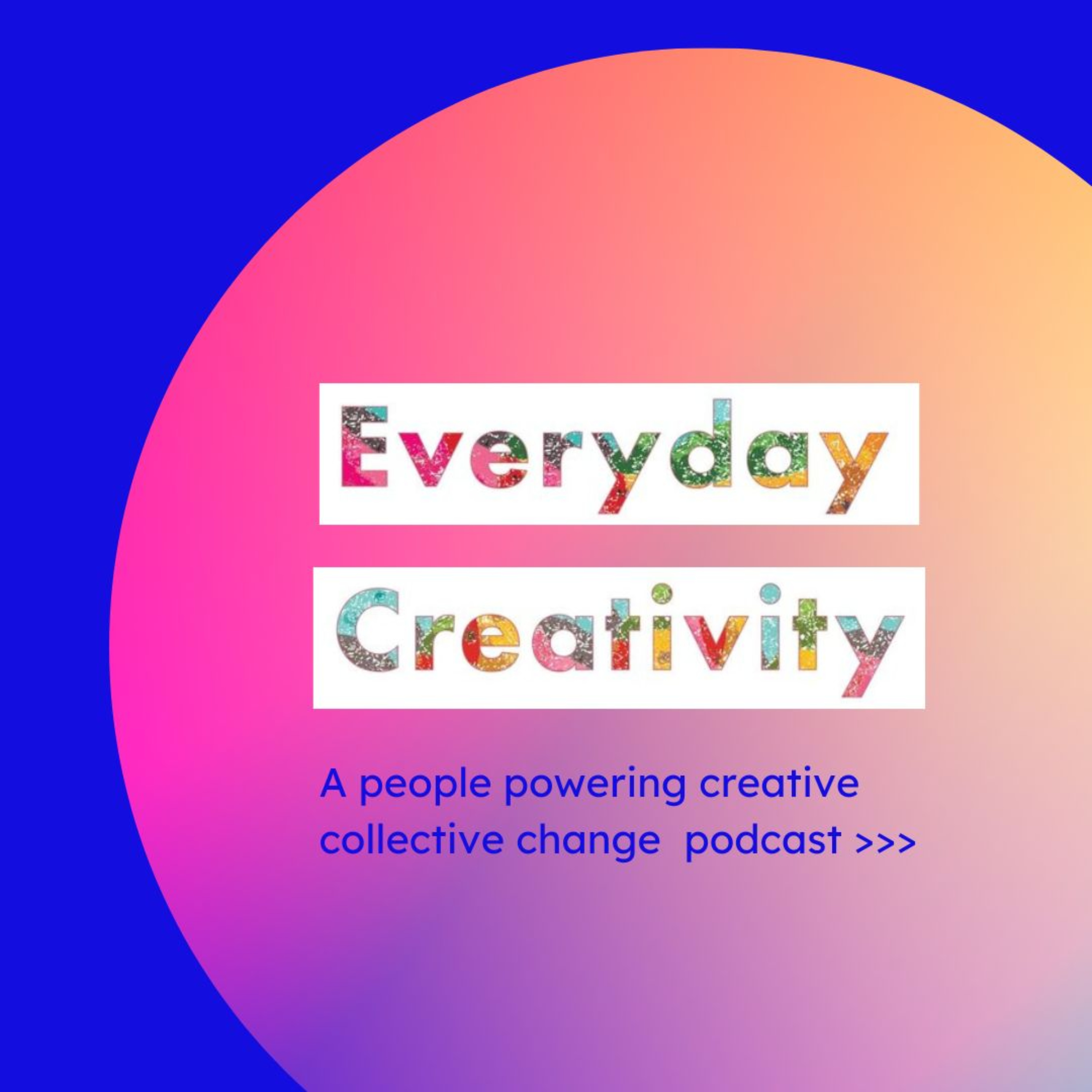 Everyday Creativity
