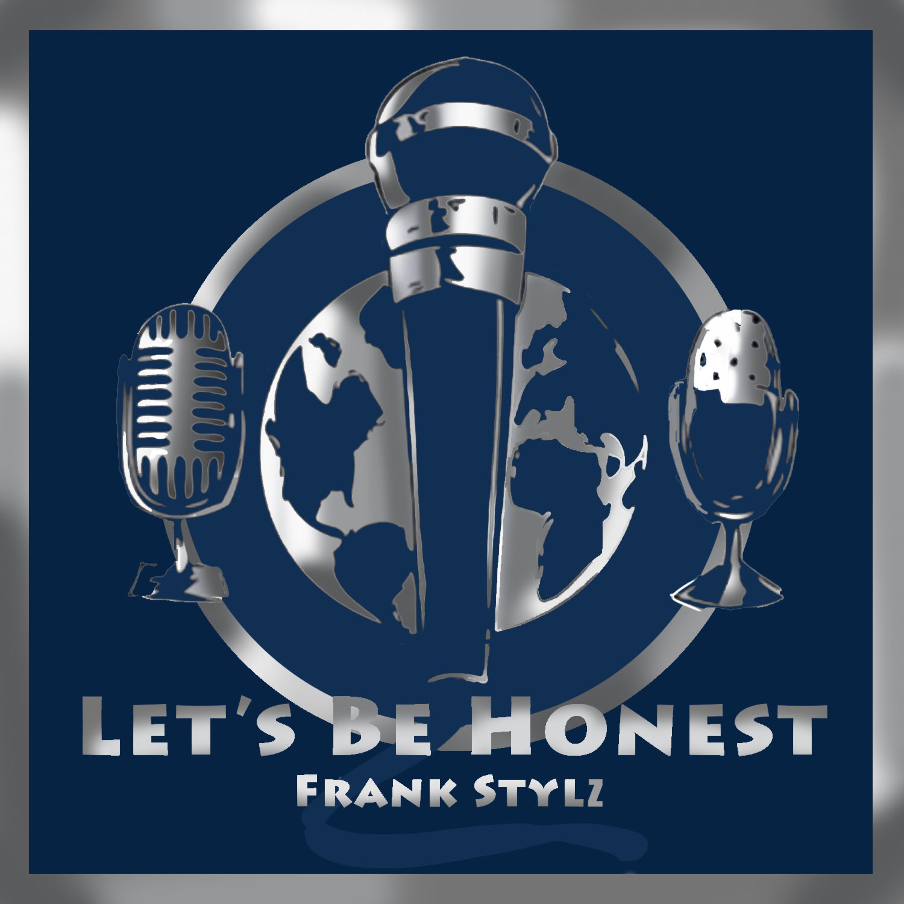 Let\'s Be Honest with Frank Stylz and Juan
