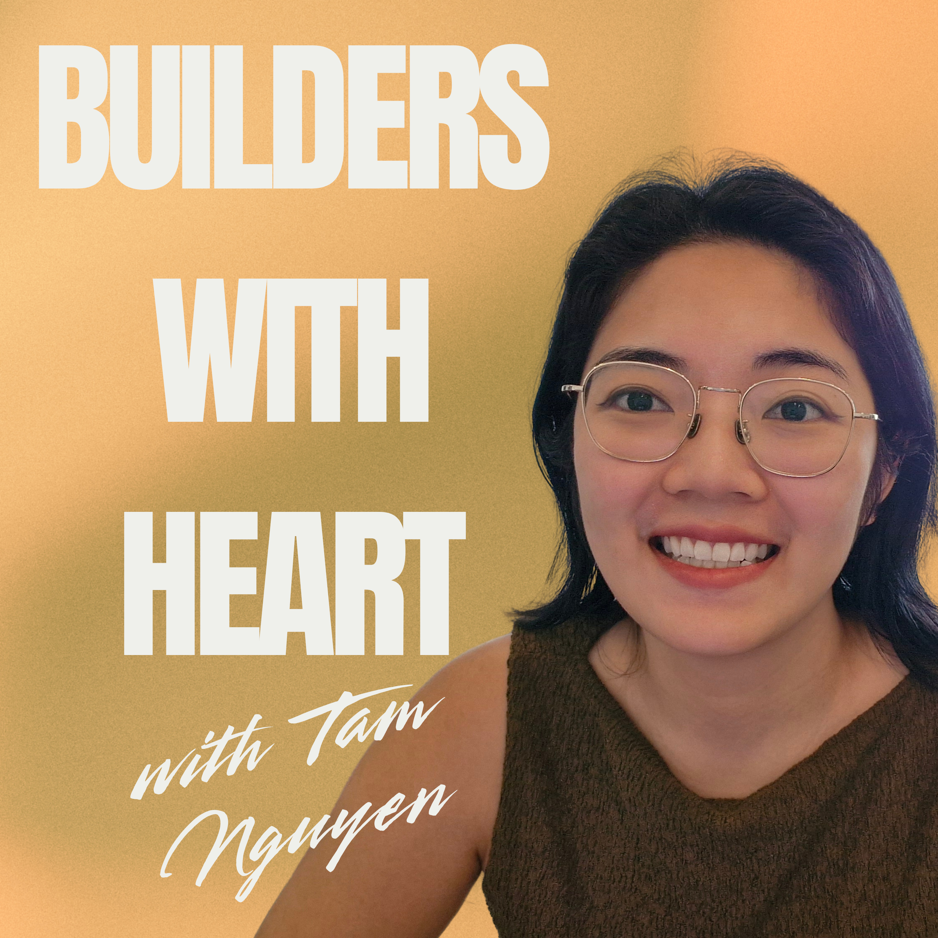 Co Tam Show | Builders With Hearts | Formally Vietnam Rising