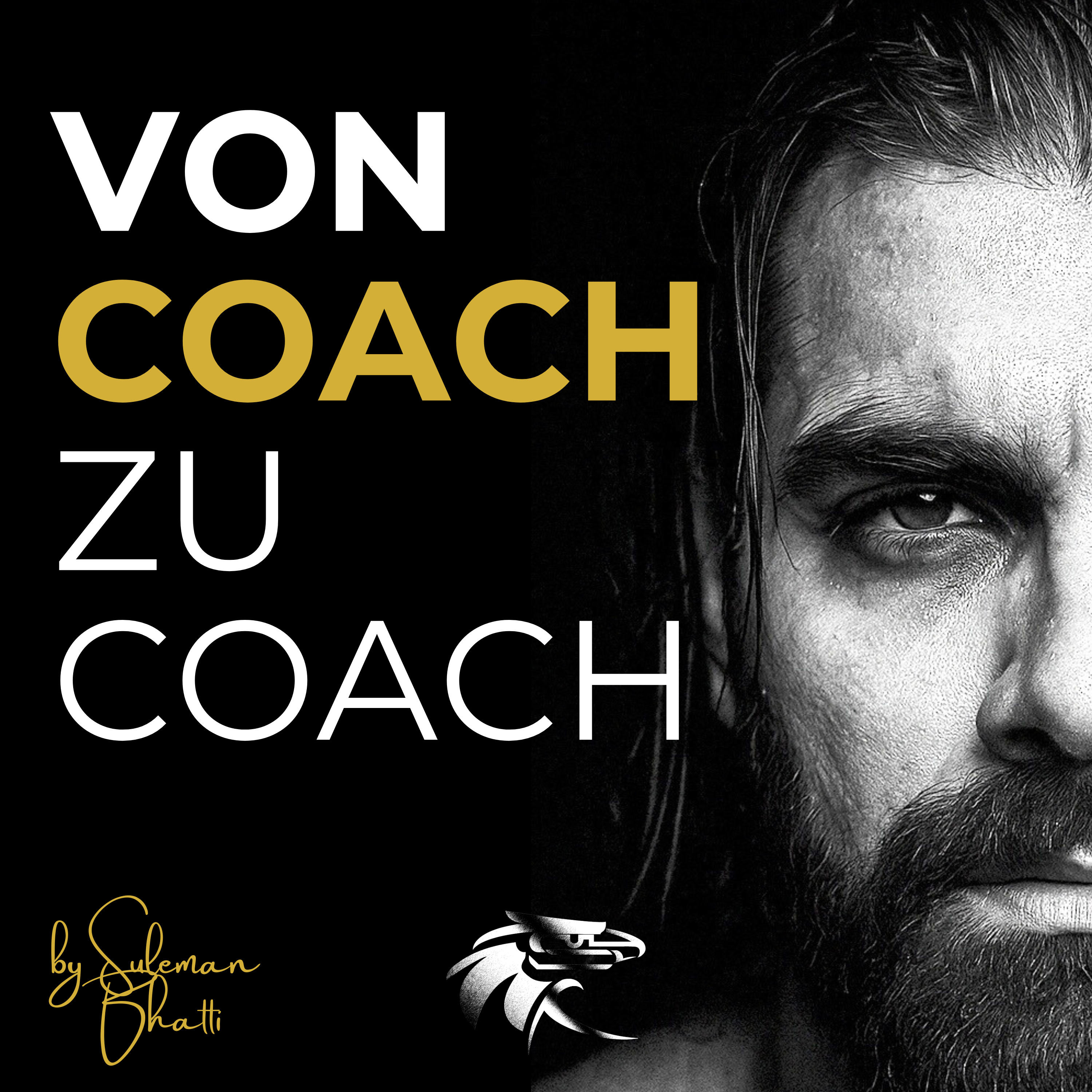 Von Coach zu Coach - Dein Online-Business-Podcast | Marketing und Social Media Strategien