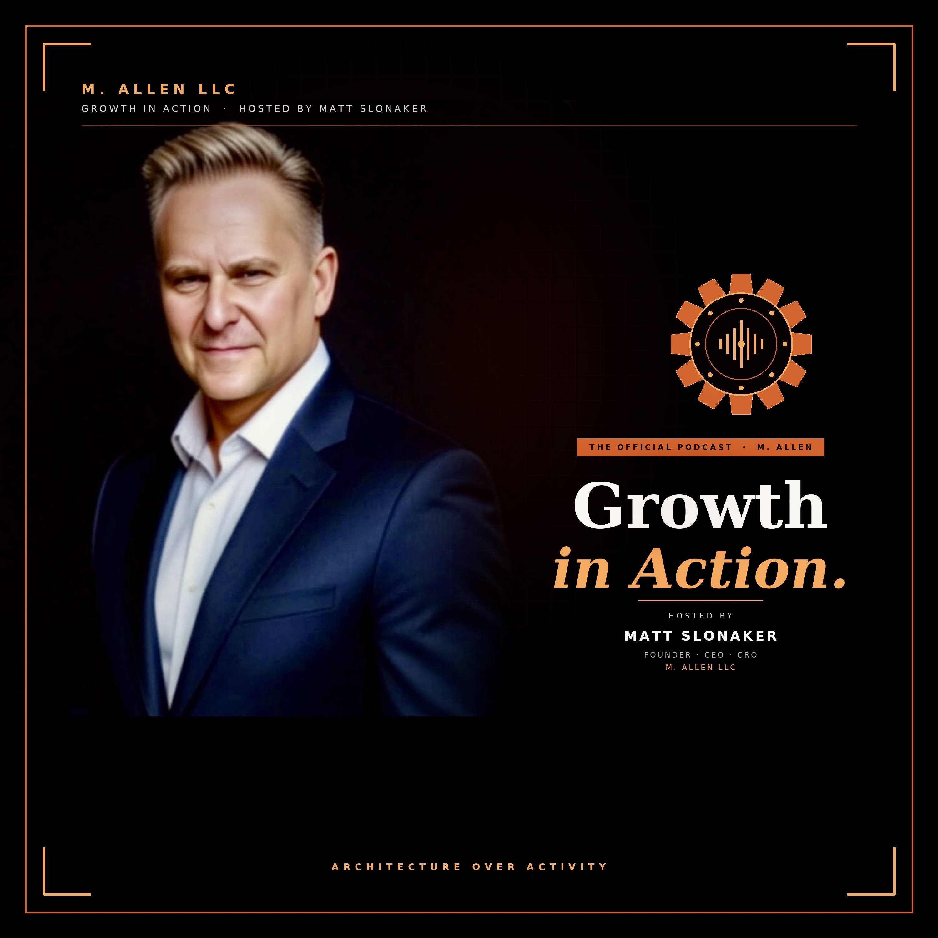 Growth in Action Podcast with Matt Slonaker