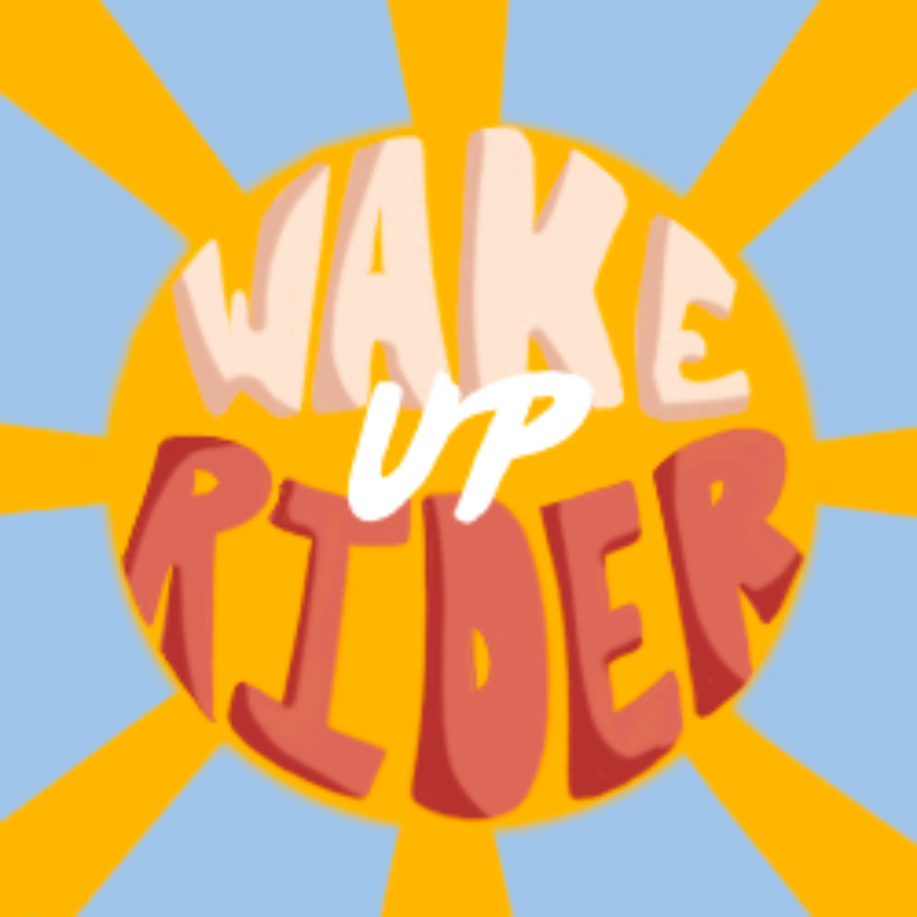 Wake Up Rider