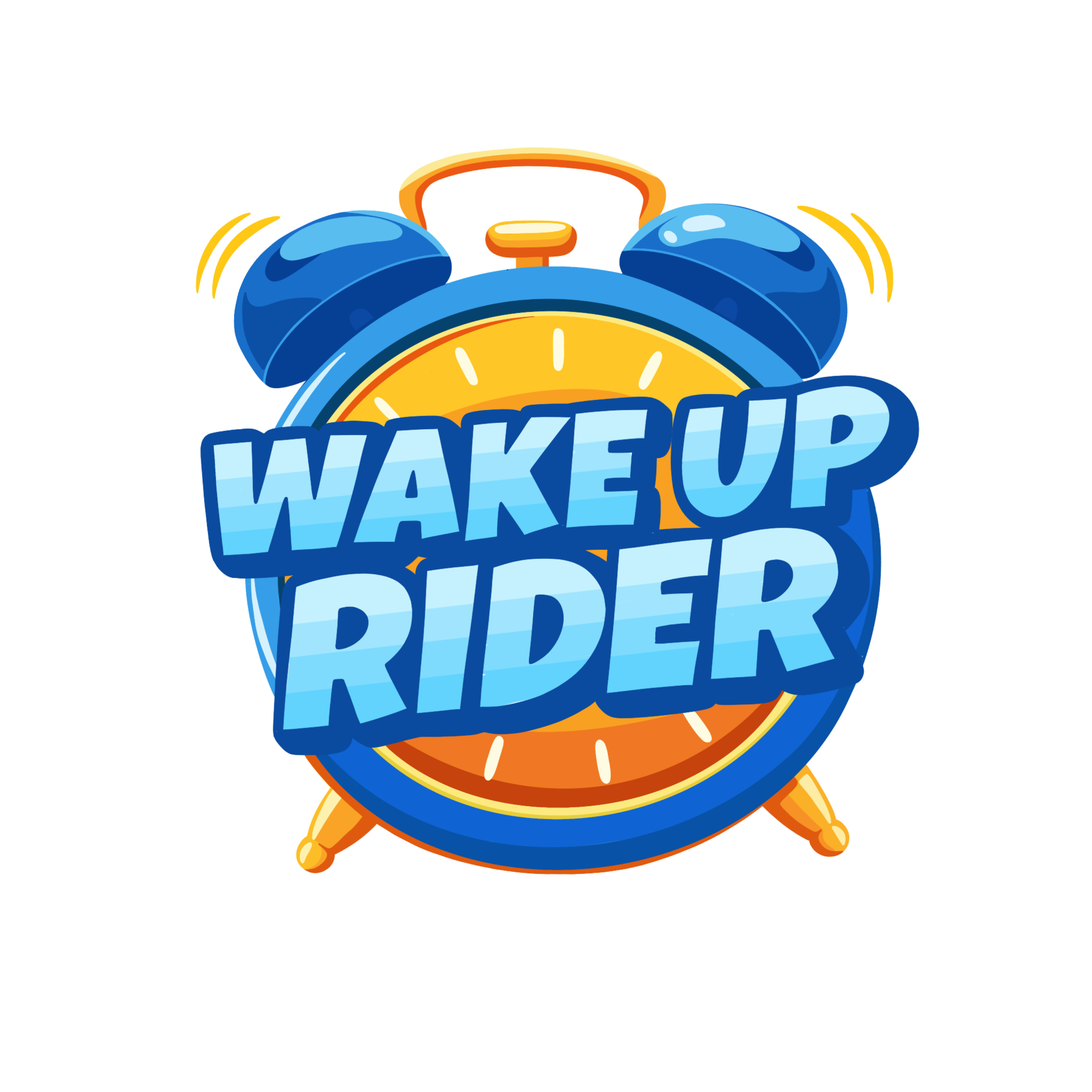 Wake Up Rider