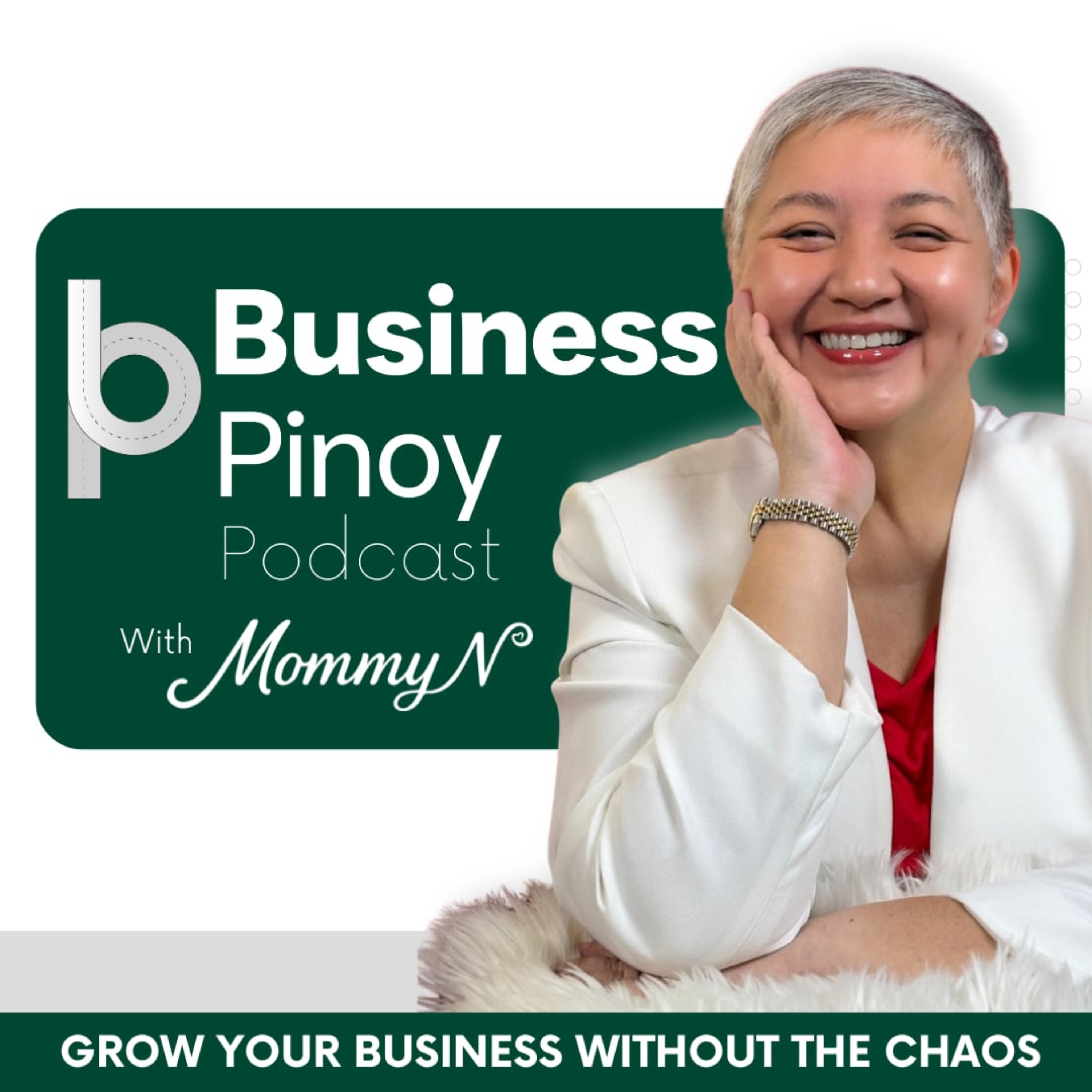 Business Pinoy Podcast with Mommy Negosyo 