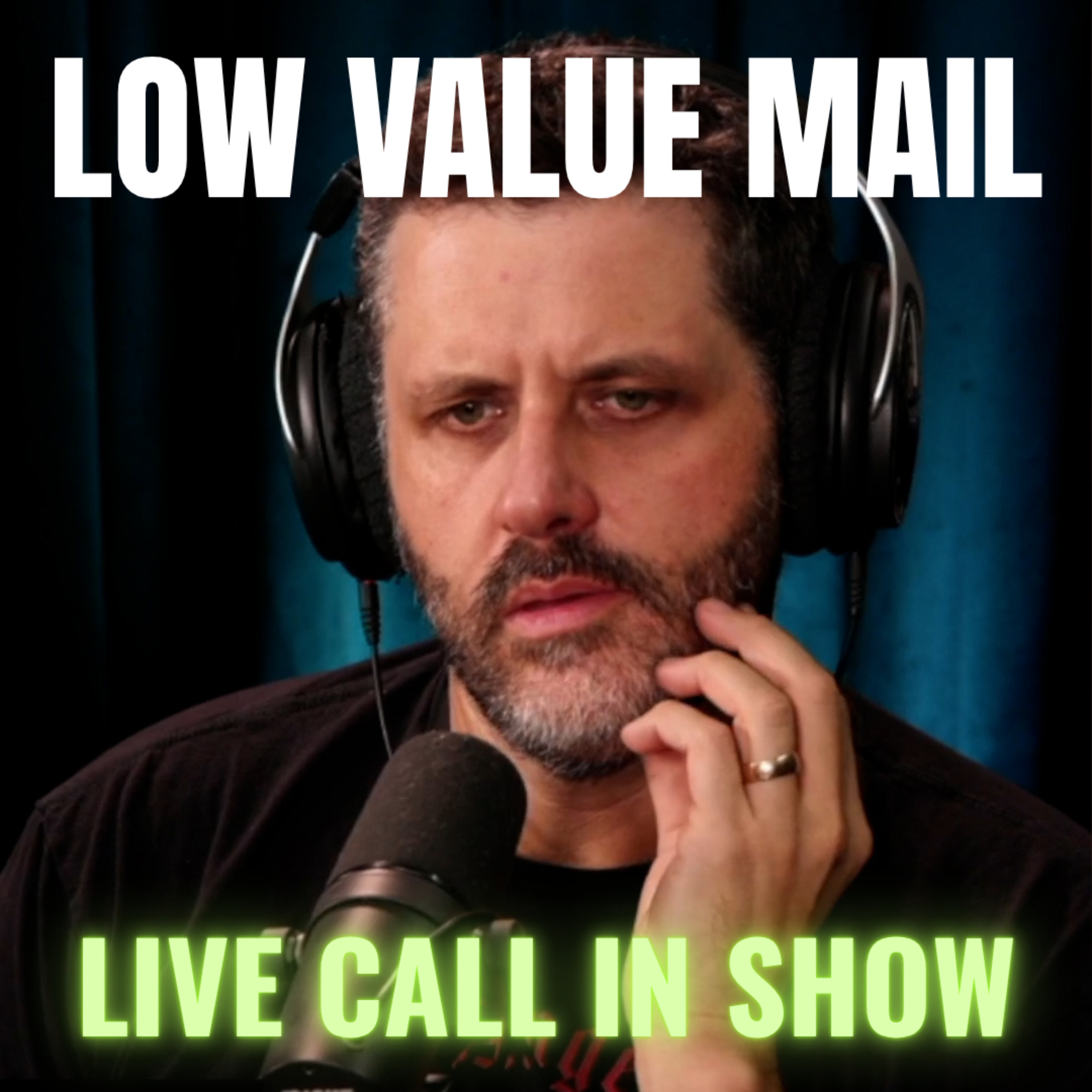 Low Value Mail and The Bath House Live Call-In Show and Podcast with Danny Polishchuk