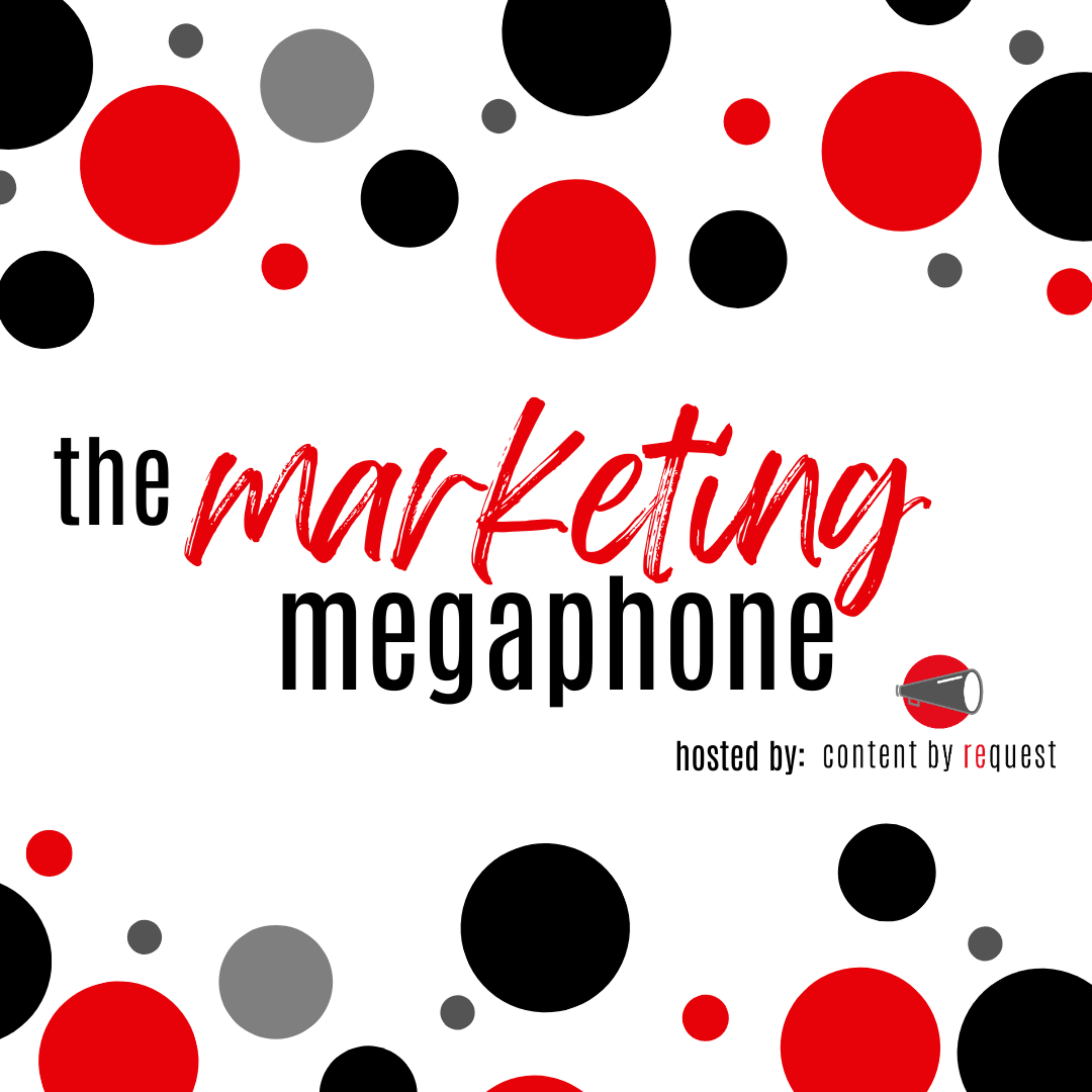 The Marketing Megaphone podcast artwork