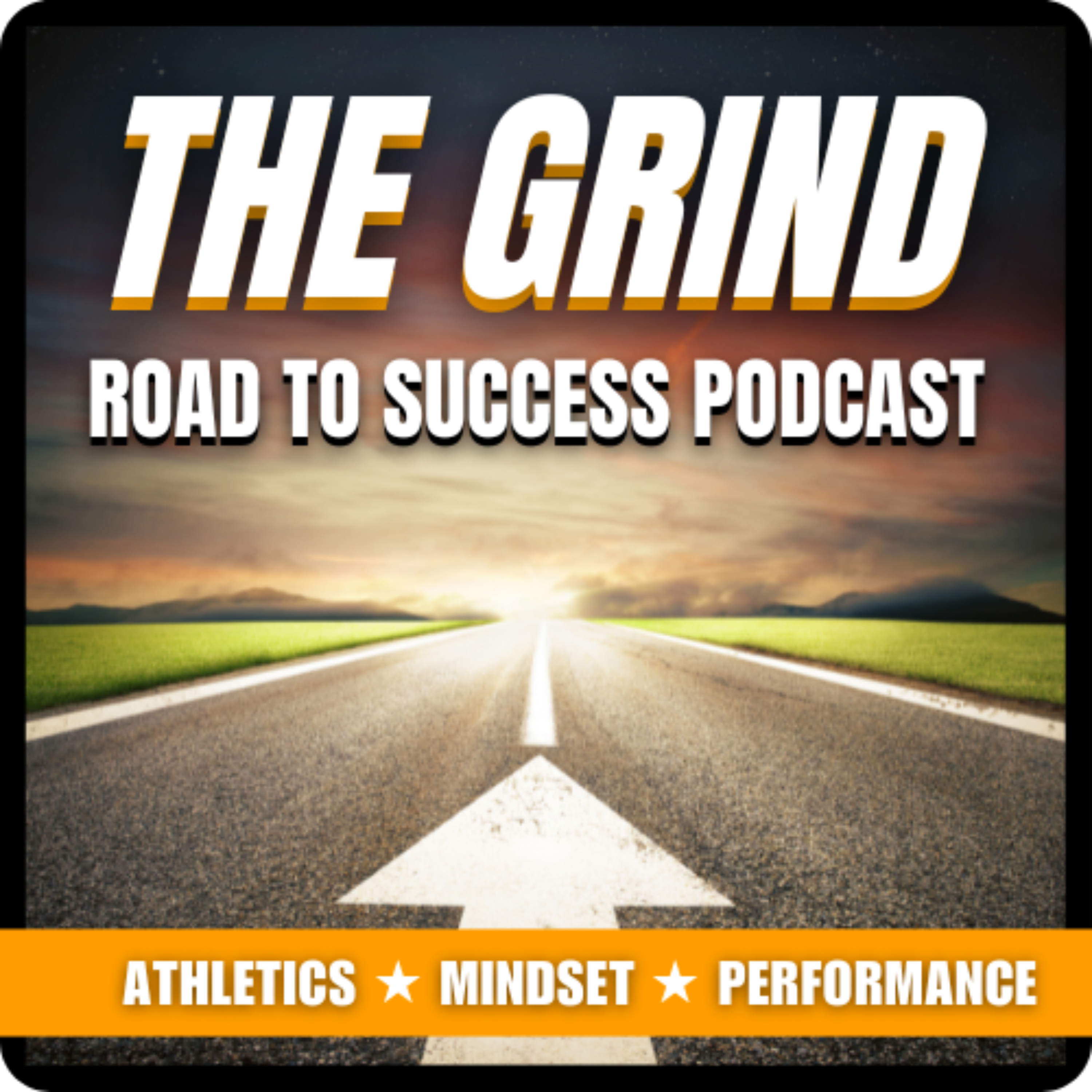 The Grind: Road To Success