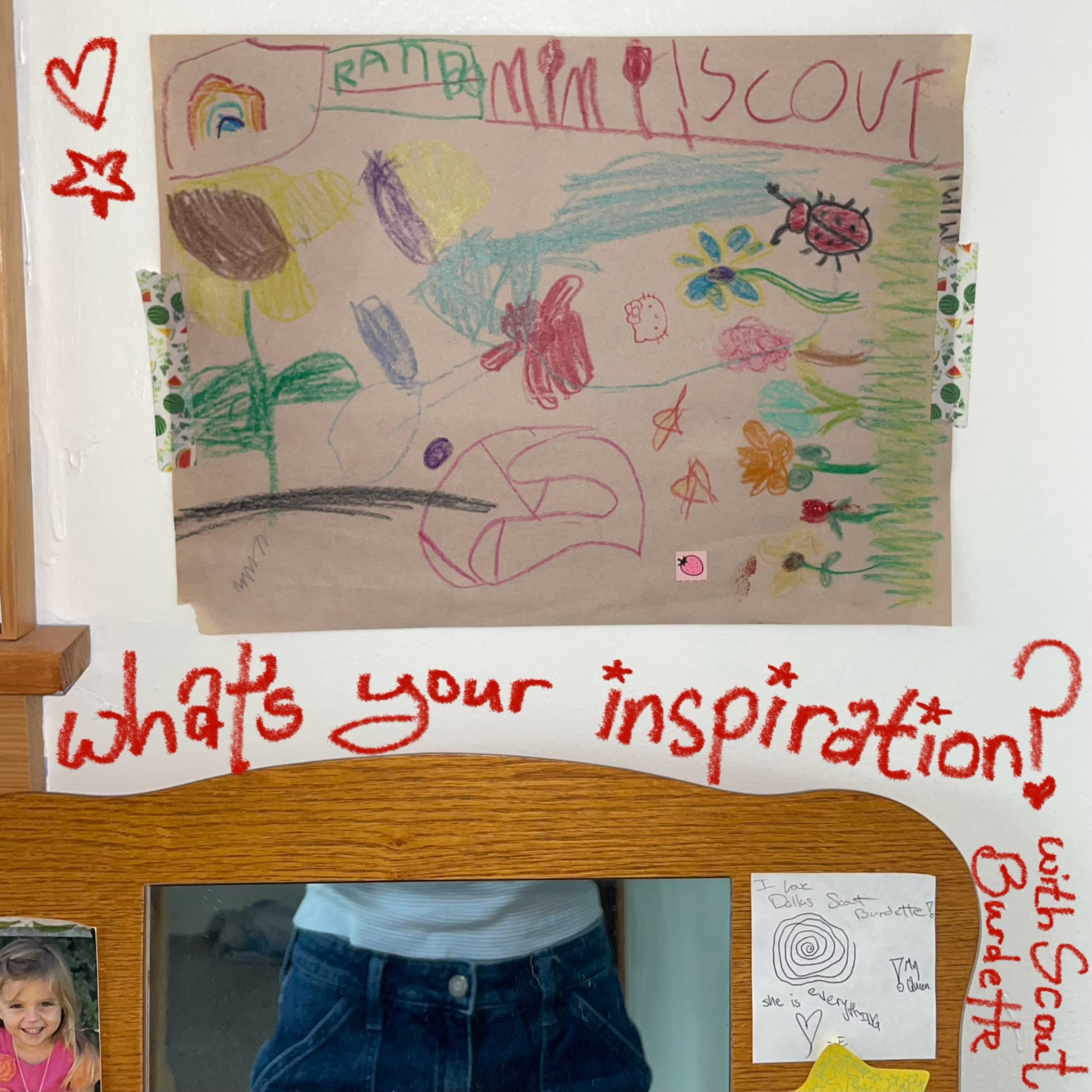 What’s Your Inspiration?