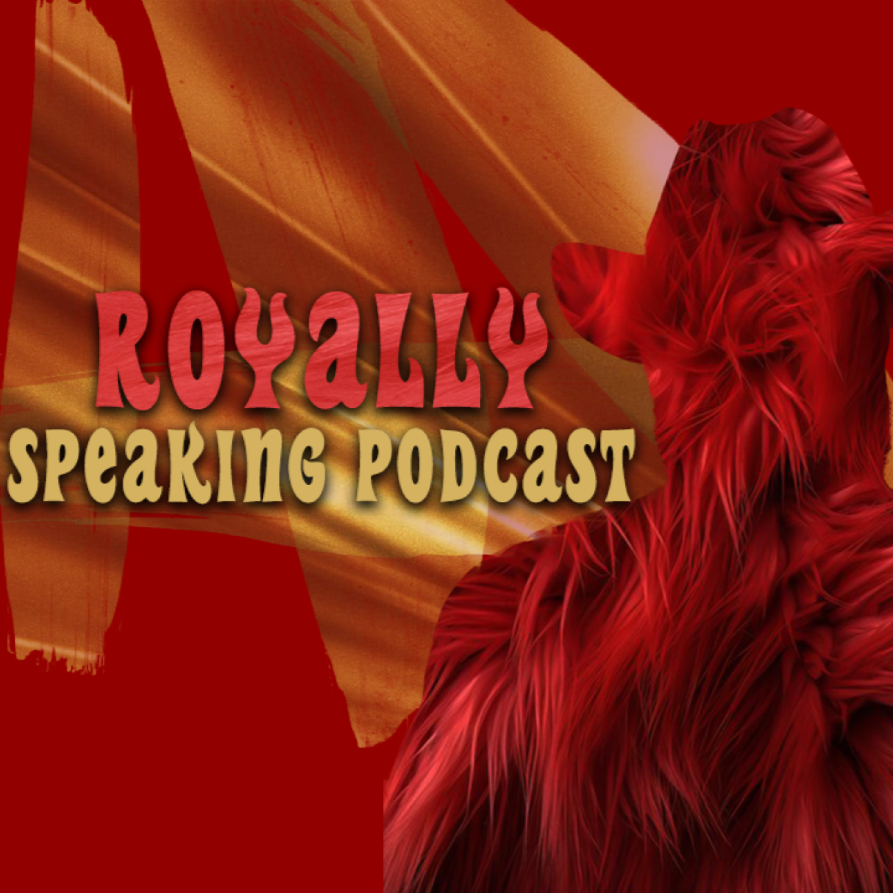 Royally Speaking podcast artwork