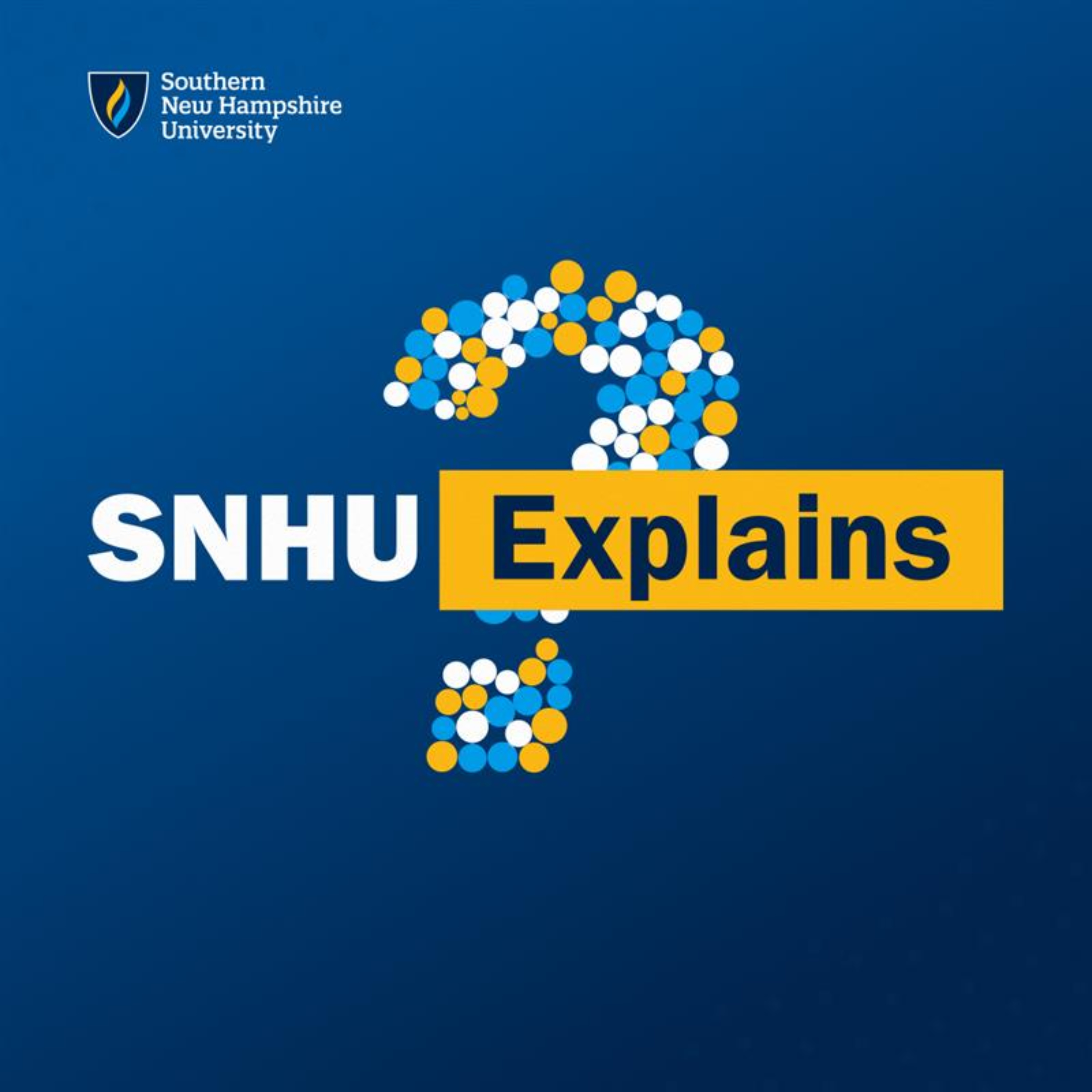 SNHU Explains