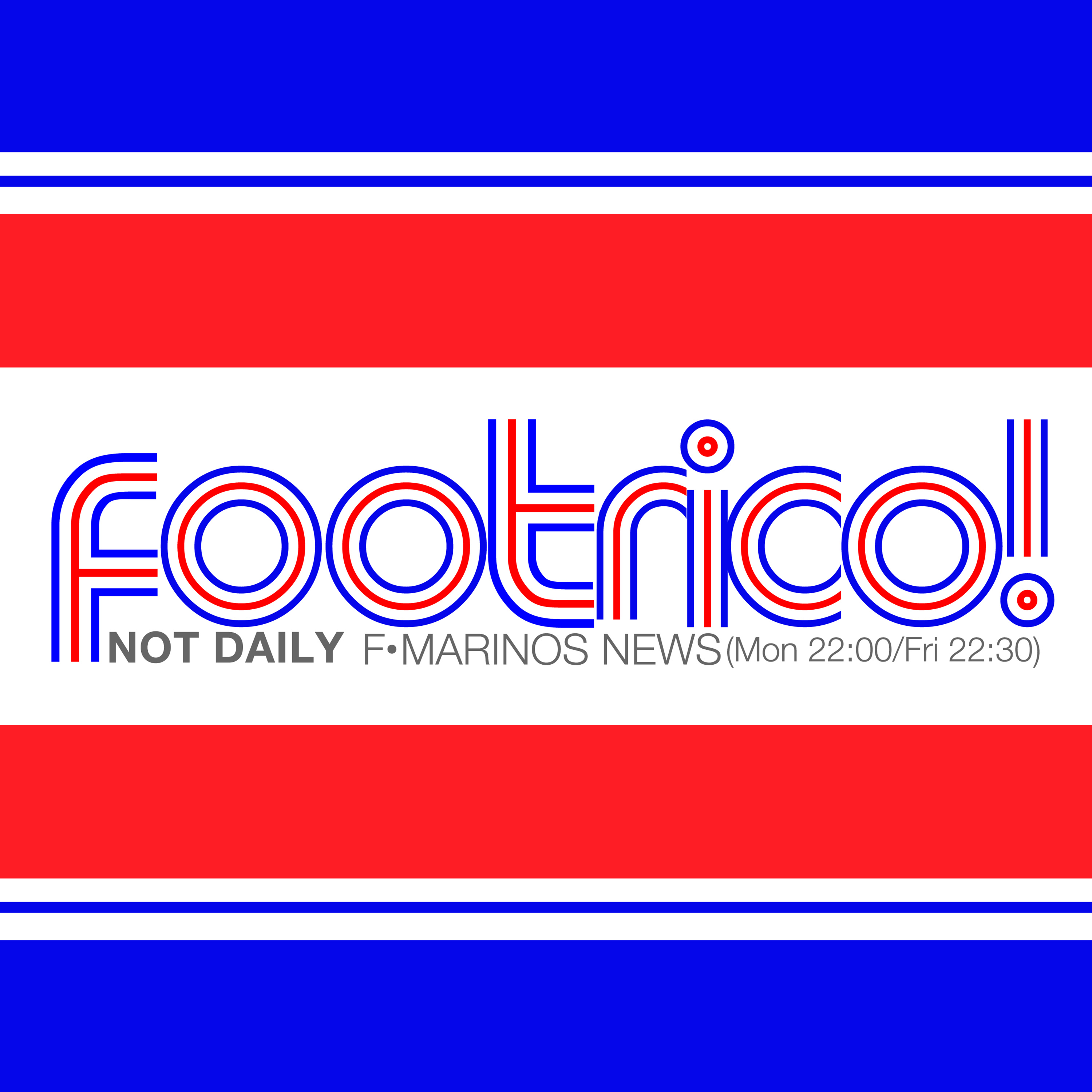 Footrico! 〜 マリノスまわりのニュース・出来事をおしゃべりでお届け！